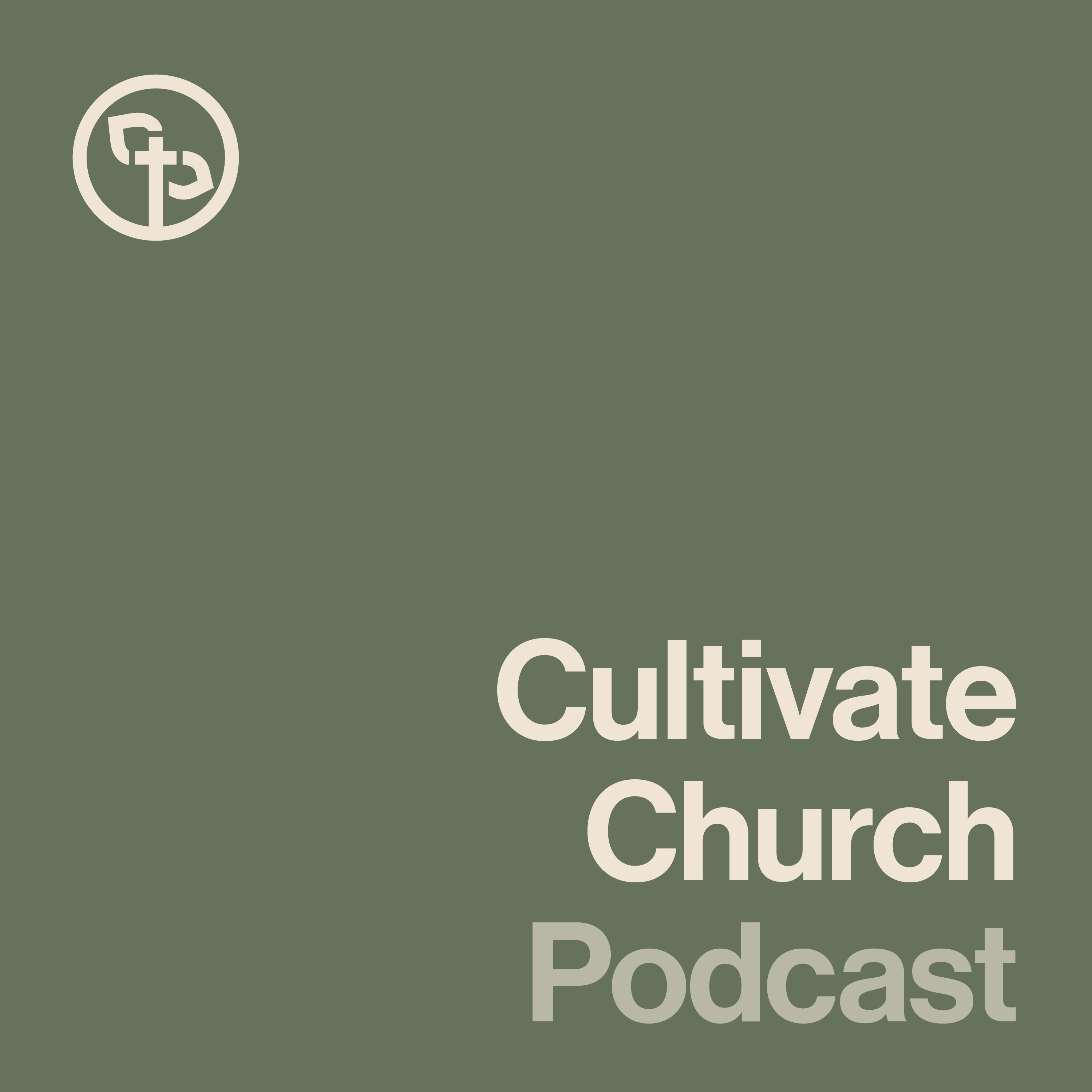 Cultivate Church Podcast