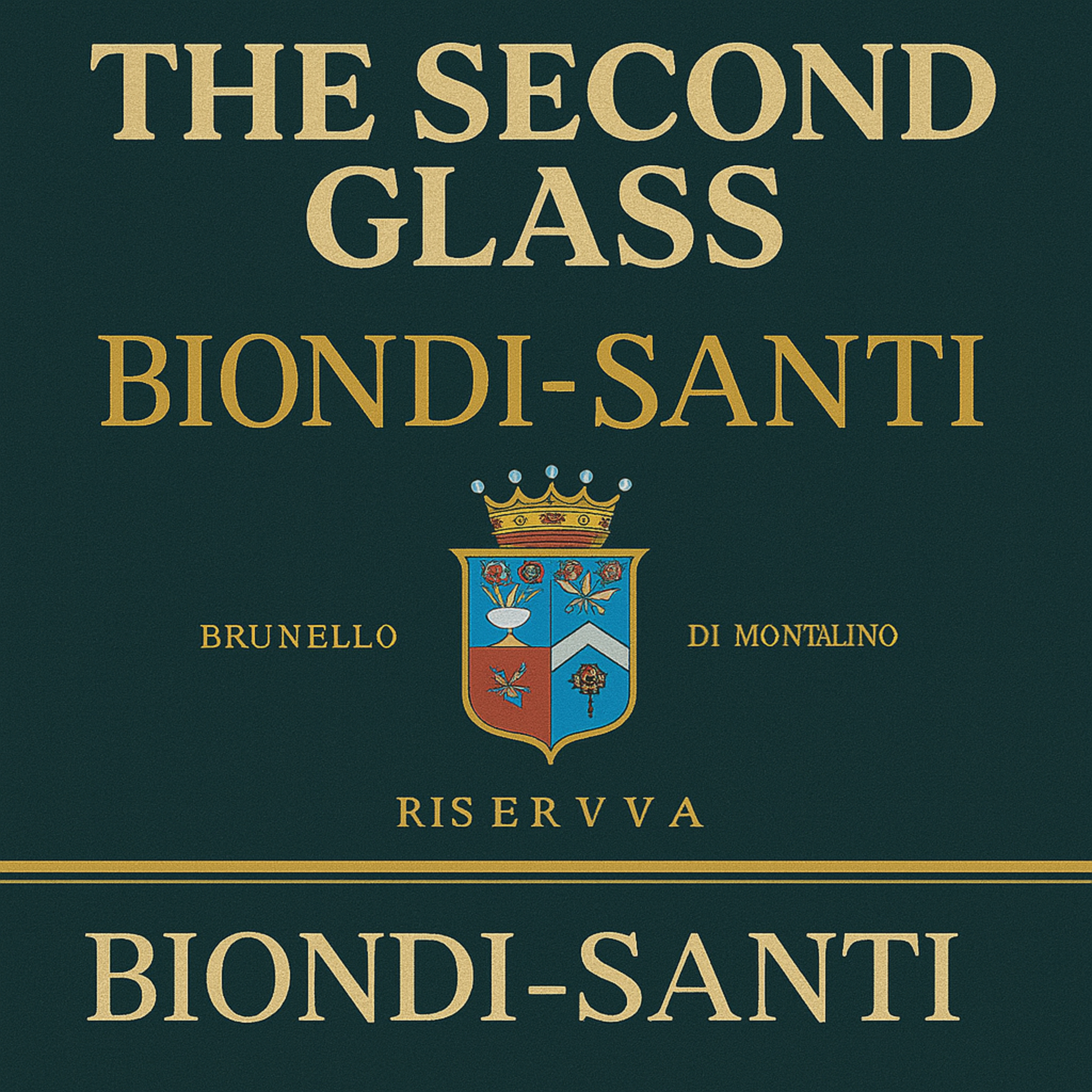 The Second Glass