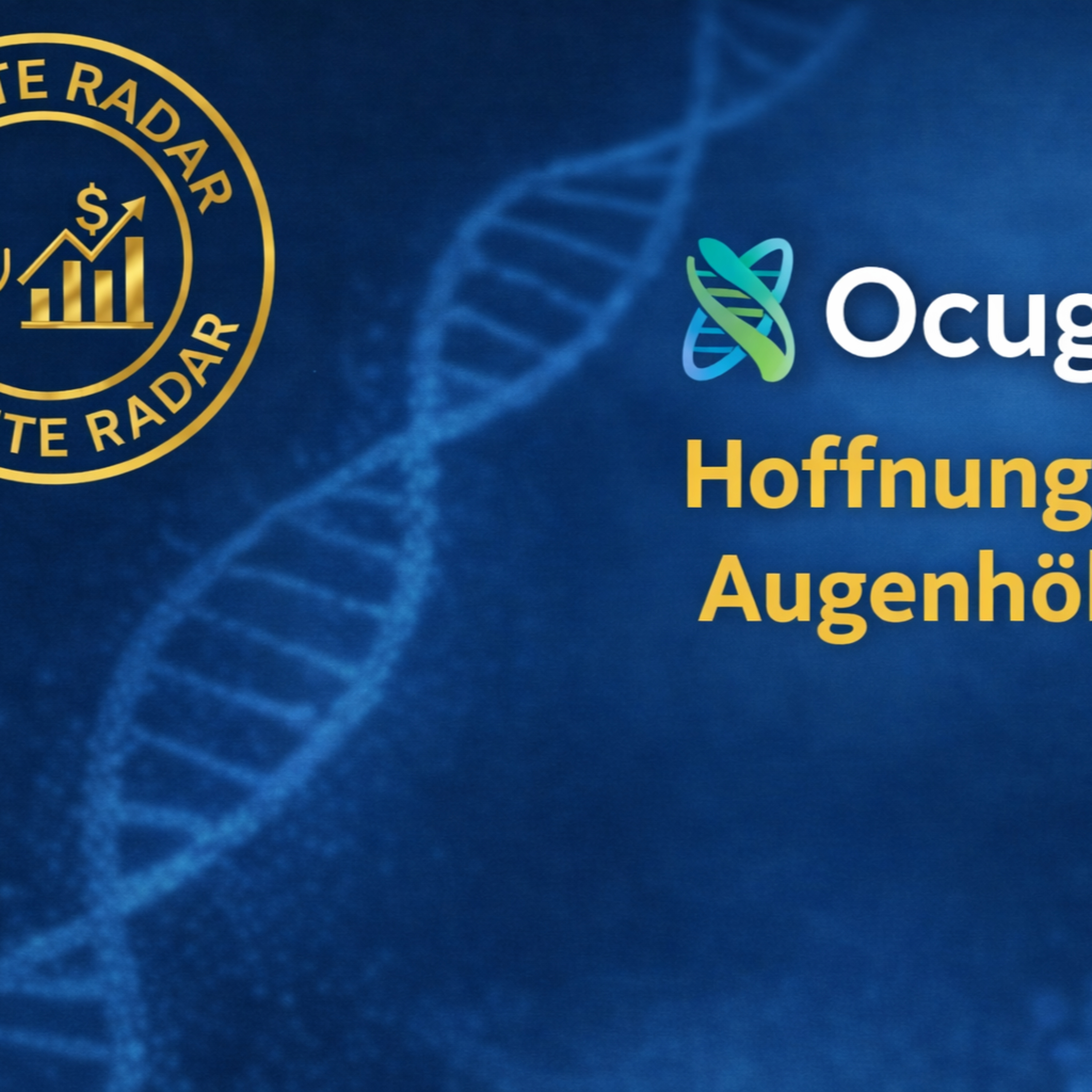 Ocugen: Letzte Chance oder Mega-Durchbruch? (Aktien-Deep-Dive) episode artwork