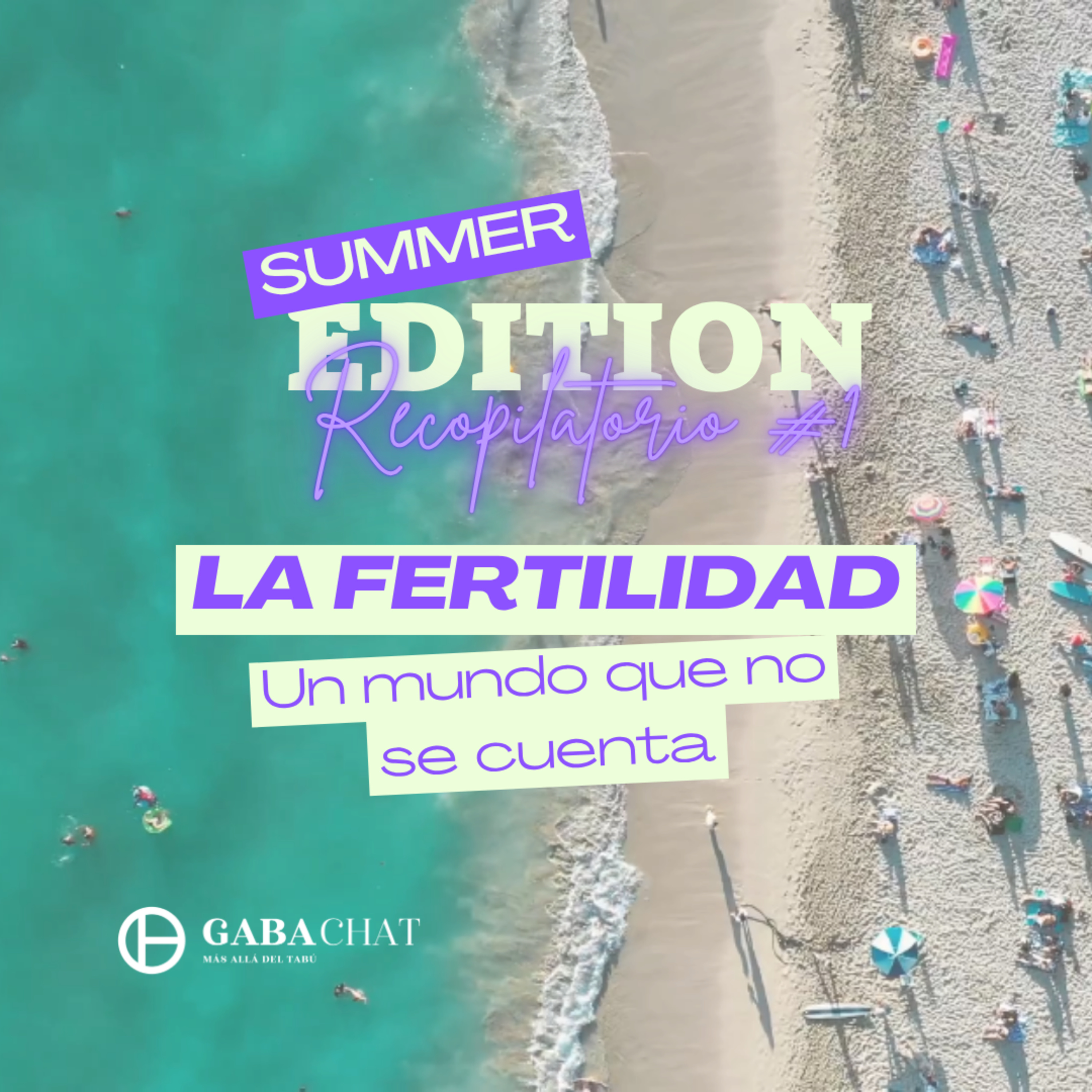 Gabachat - De la Fertilidad a la Paternidad sin complejos