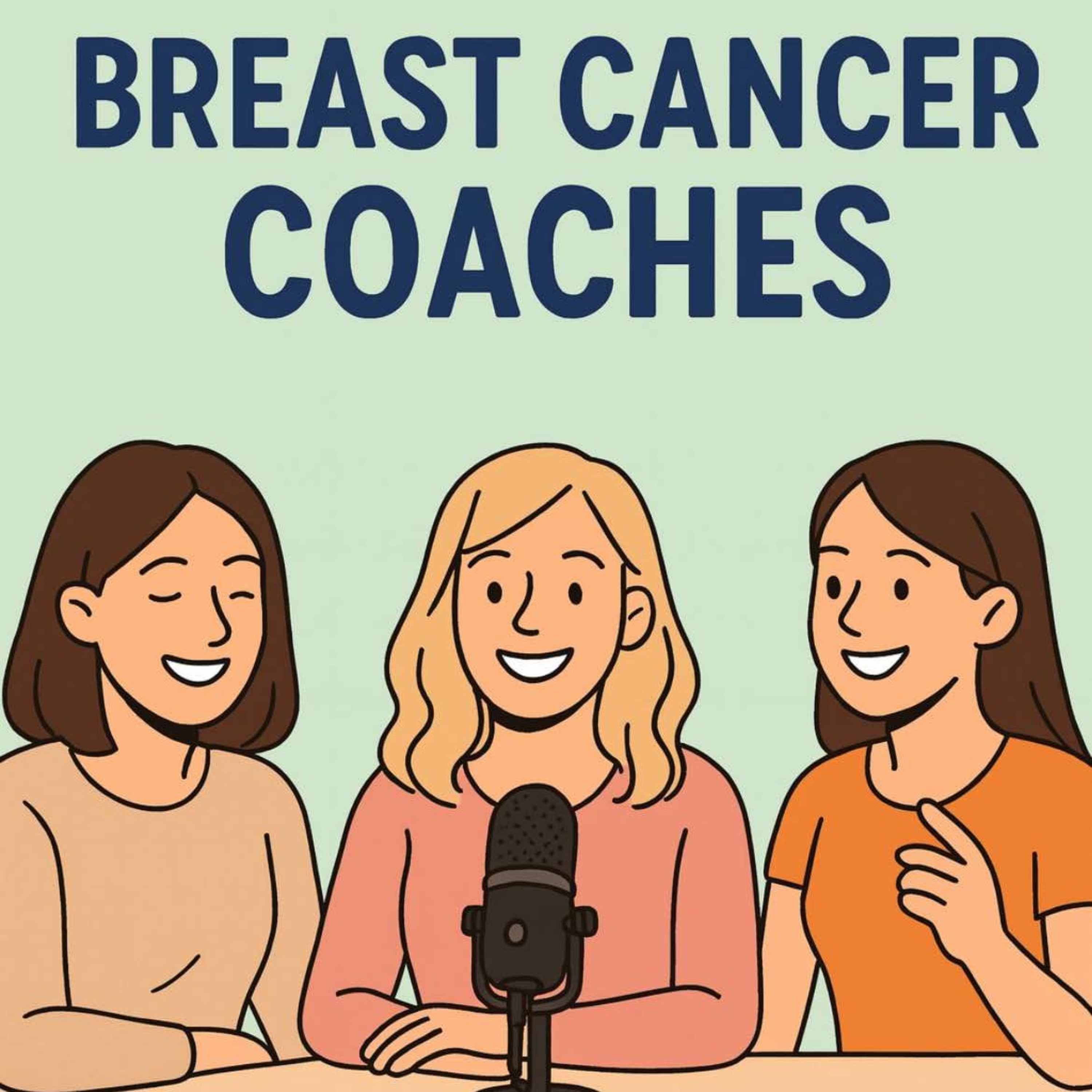 Welcome to the Breast Cancer Coaches pod! episode artwork