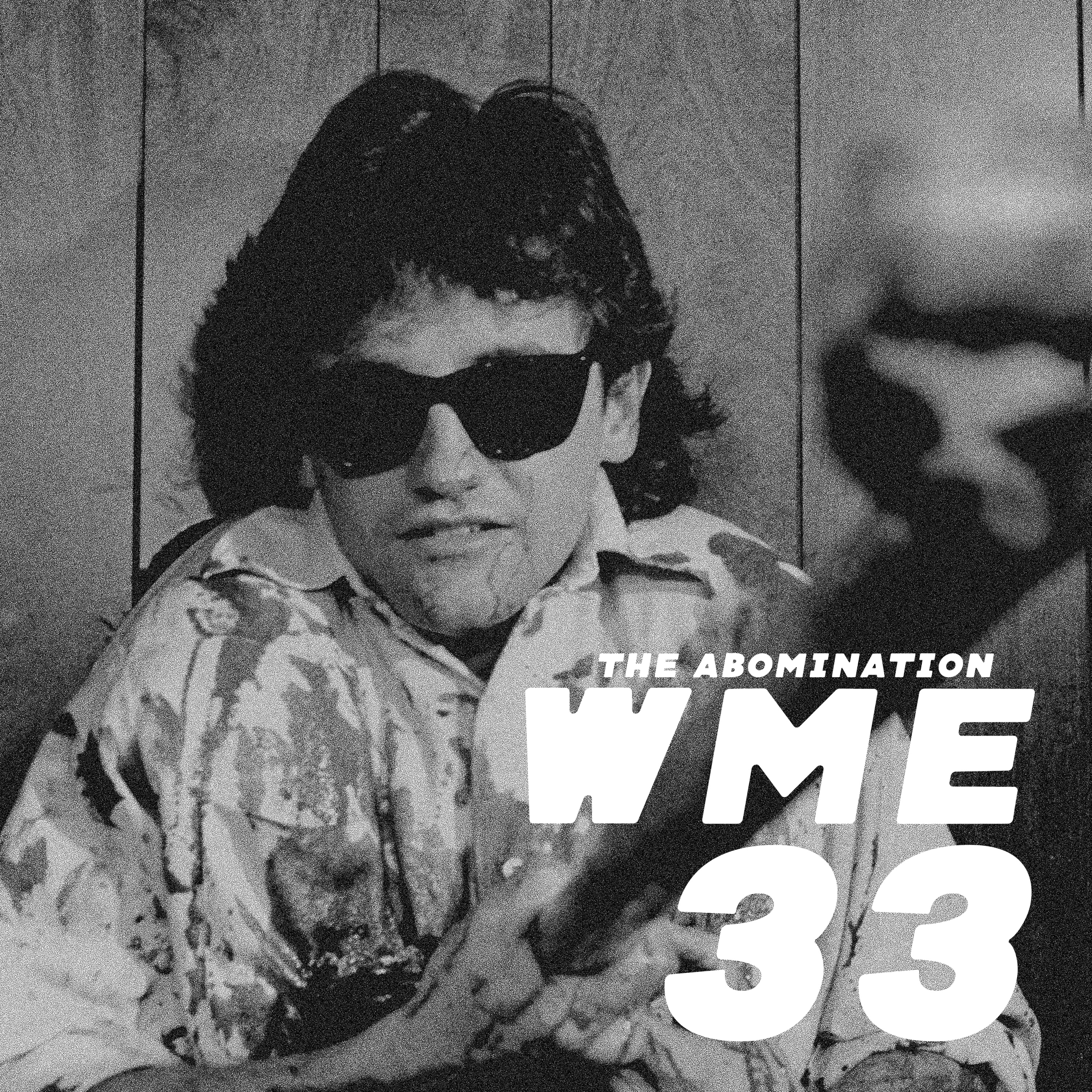 33 - The Abomination episode artwork