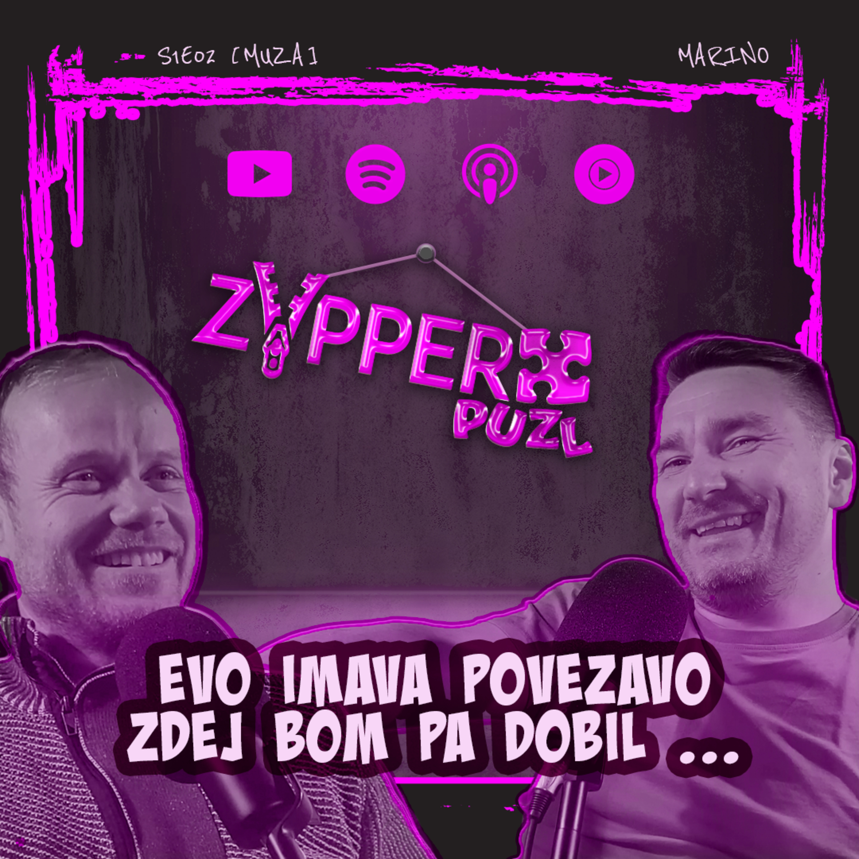 Evo imava povezavo, zdej bom pa dobil ... - Marino / Silverj / zYpper Puzl: MUZA [S1E02]