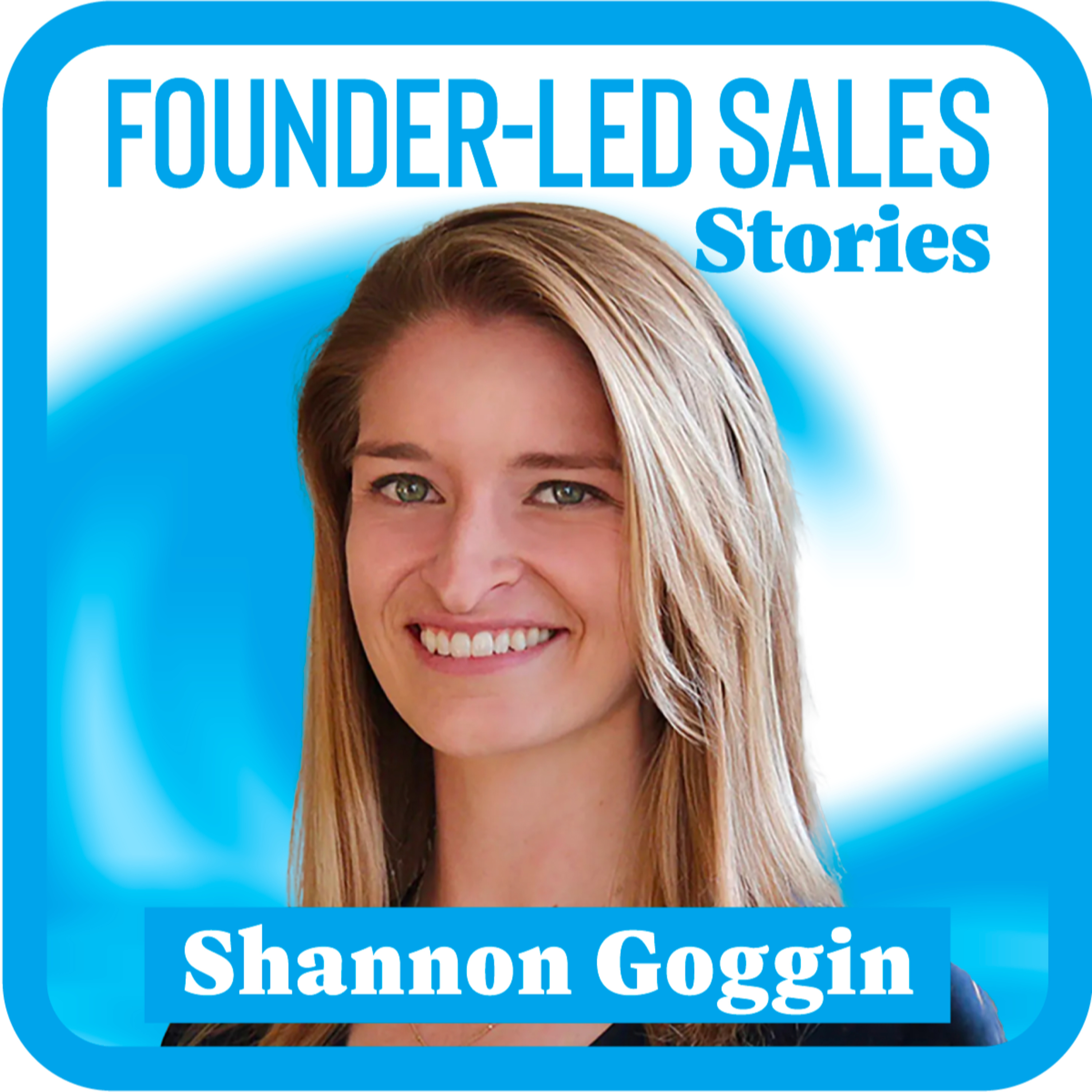 Founder-Led Sales Stories with Pete Kazanjy - Startup Sales Expertise From Founders Who\'ve Done It