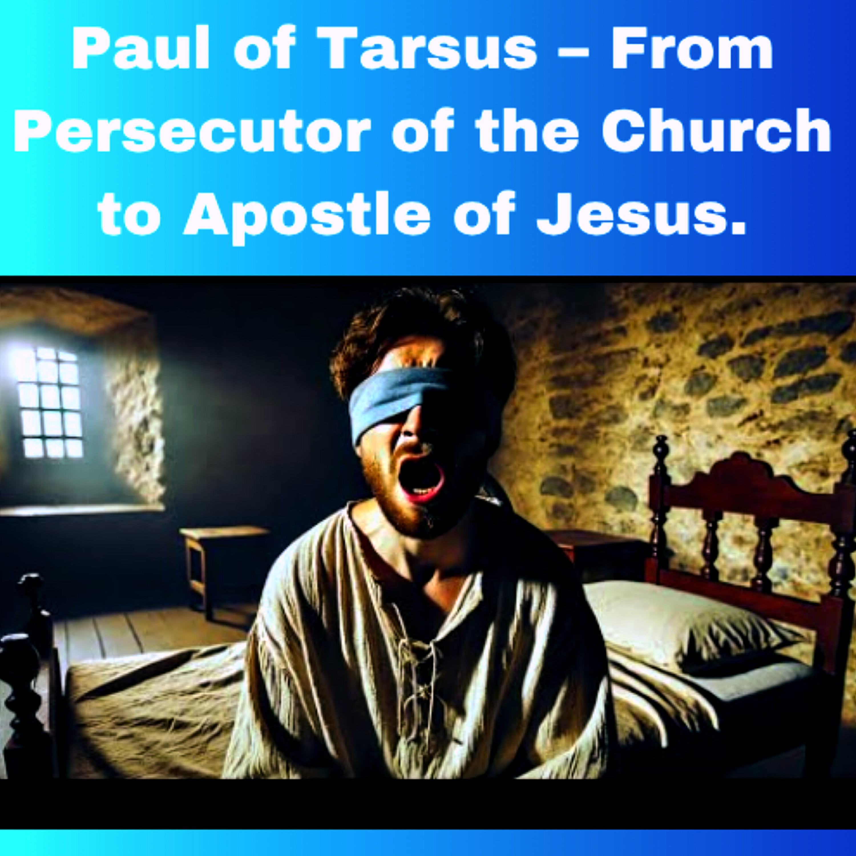 Paul of Tarsus – From Persecutor of the Church to Apostle of Jesus | Biblical Stories.