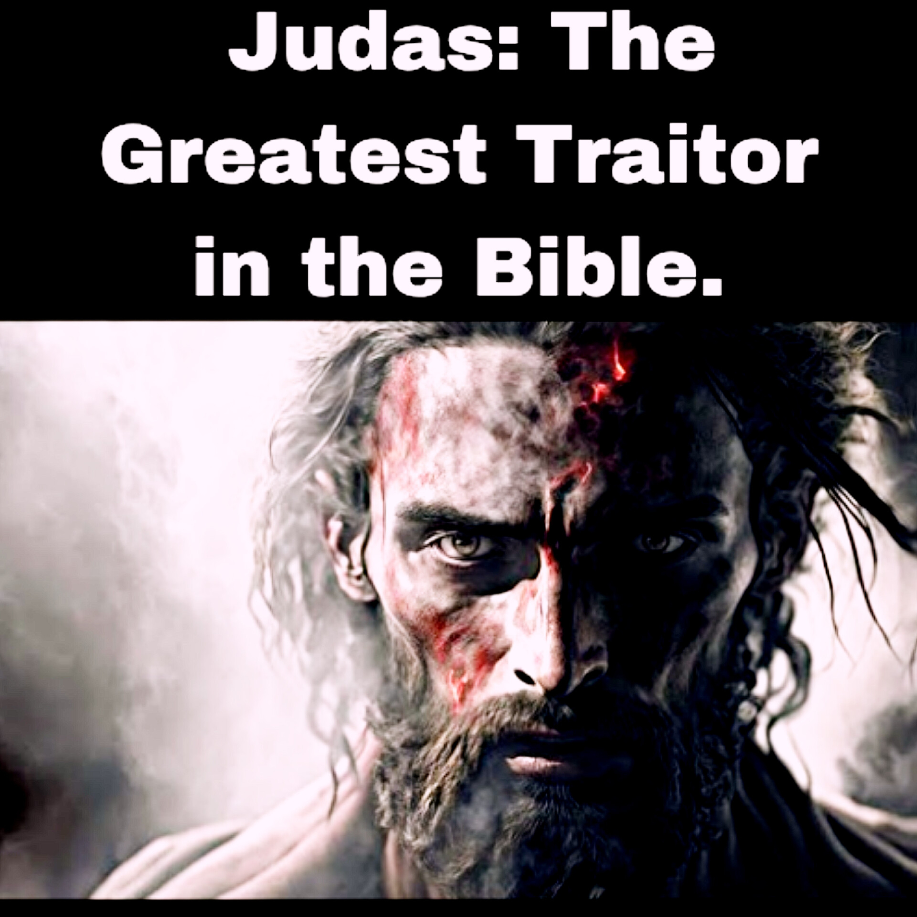 Judas Iscariot: The Greatest Traitor in the Bible | Bible Stories.