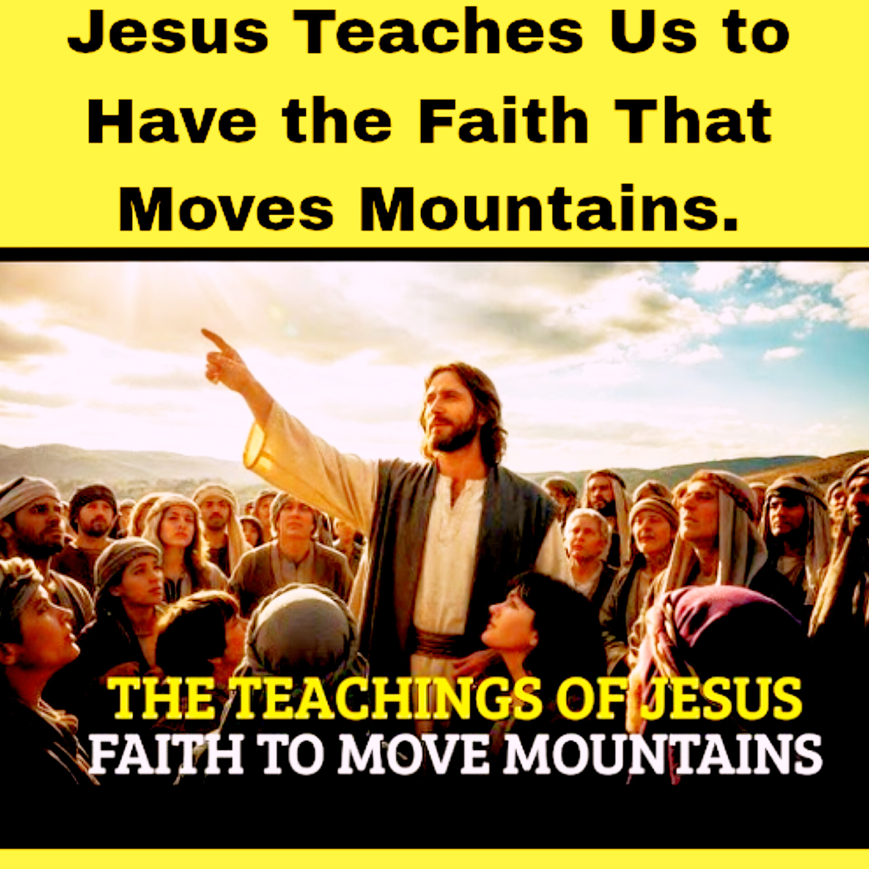 Jesus Teaches Us to Have the Faith That Moves Mountains. episode artwork