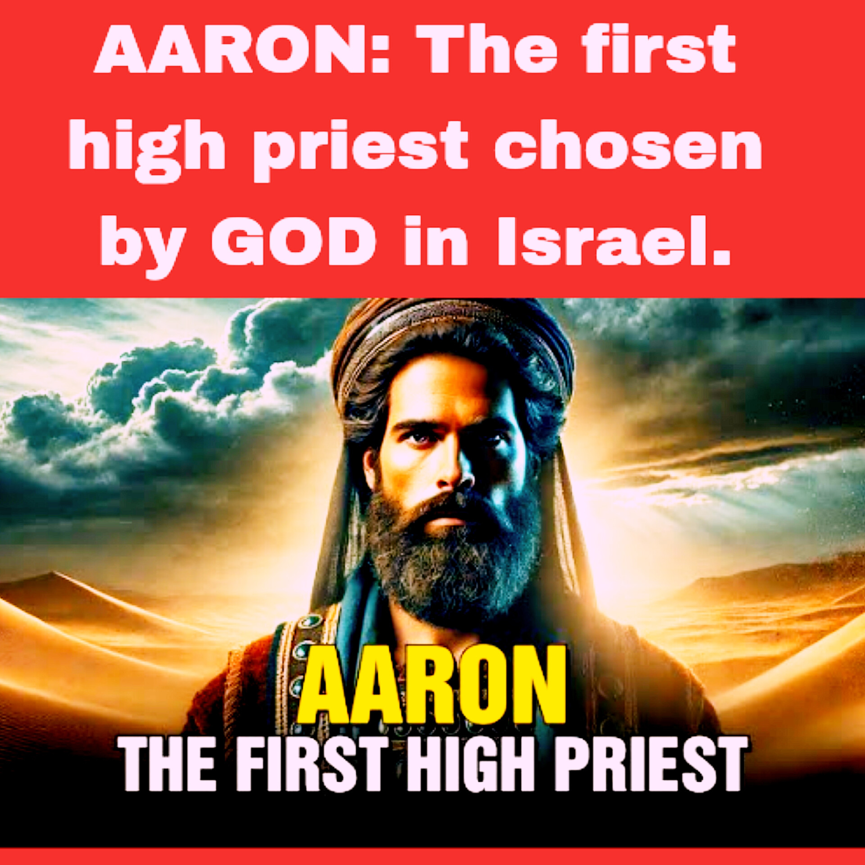 AARON: The first high priest chosen by GOD in Israel | Bible Stories. episode artwork
