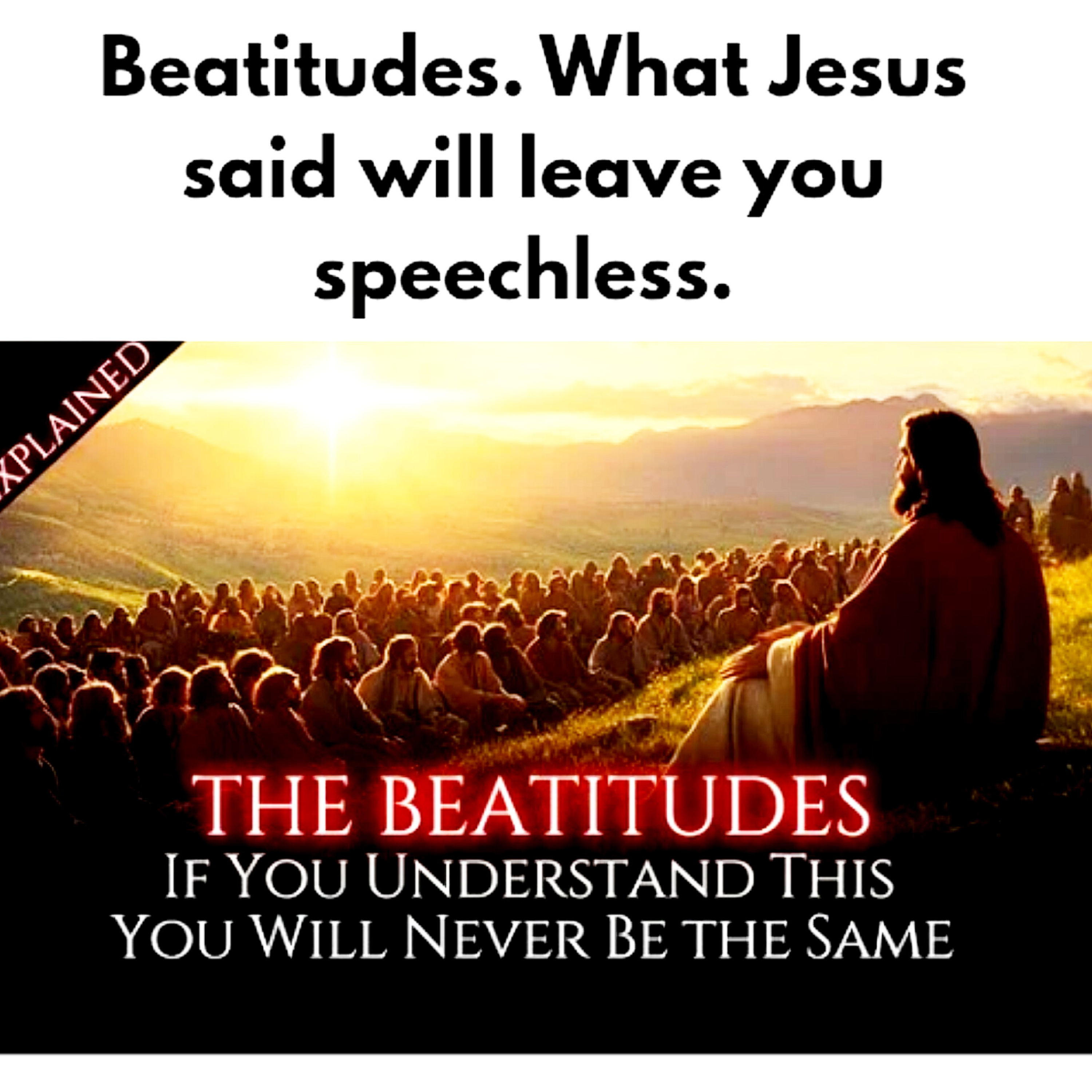 Beatitudes. What Jesus said will leave you speechless.  episode artwork