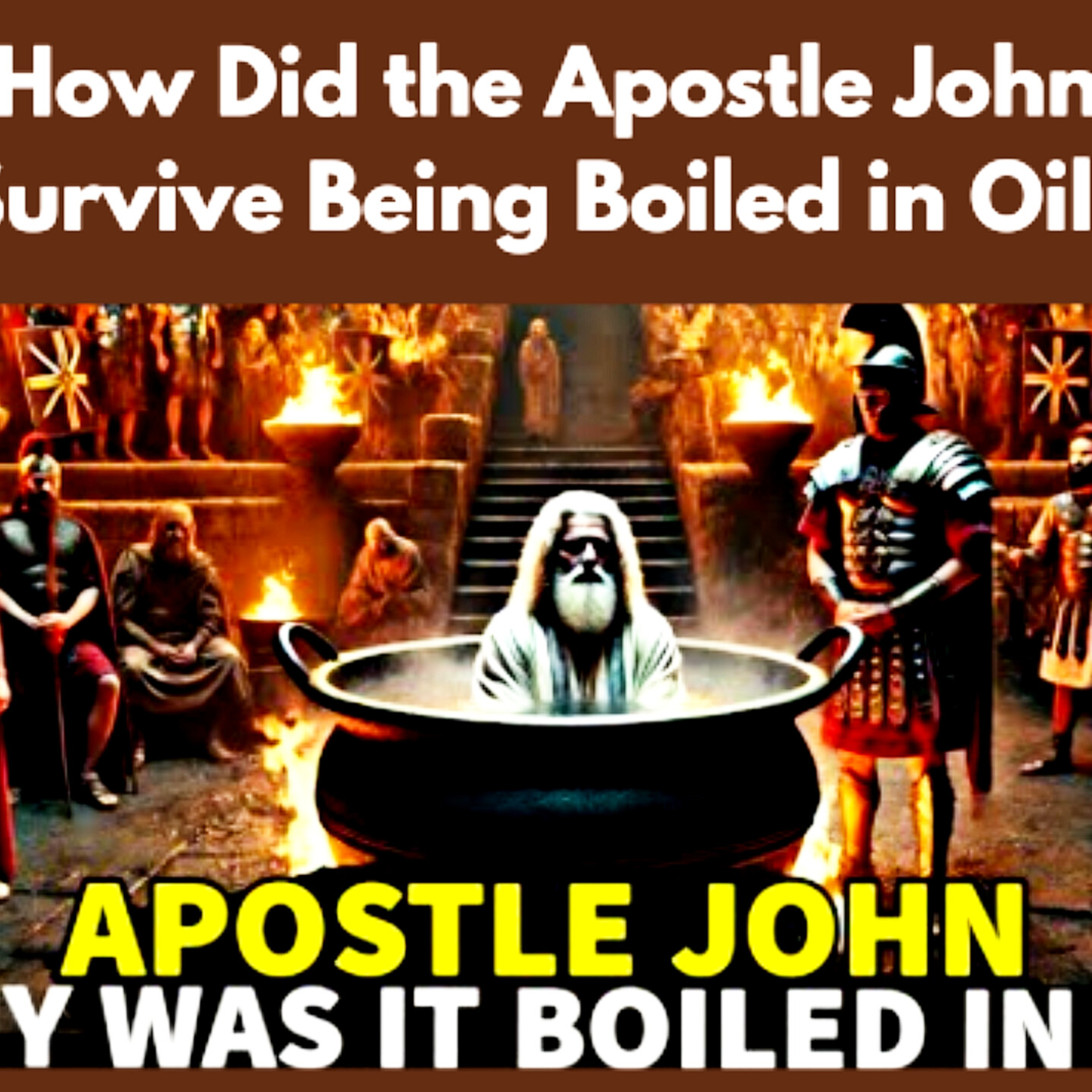 How Did the Apostle John Survive Being Boiled in Oil? Bible Stories.  episode artwork