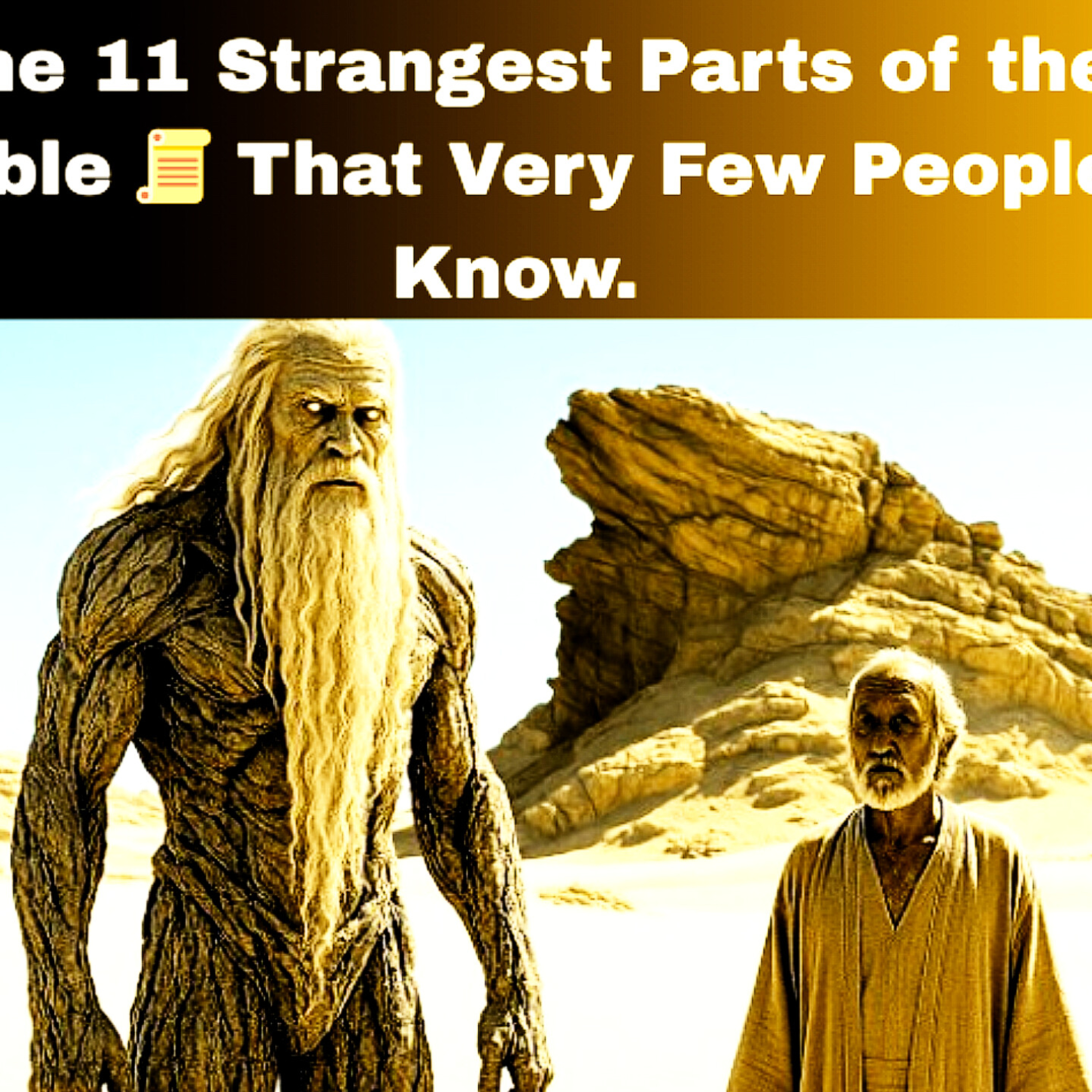 The 11 Strangest Parts of the Bible 📜 That Very Few People Know. Bible Stories. episode artwork