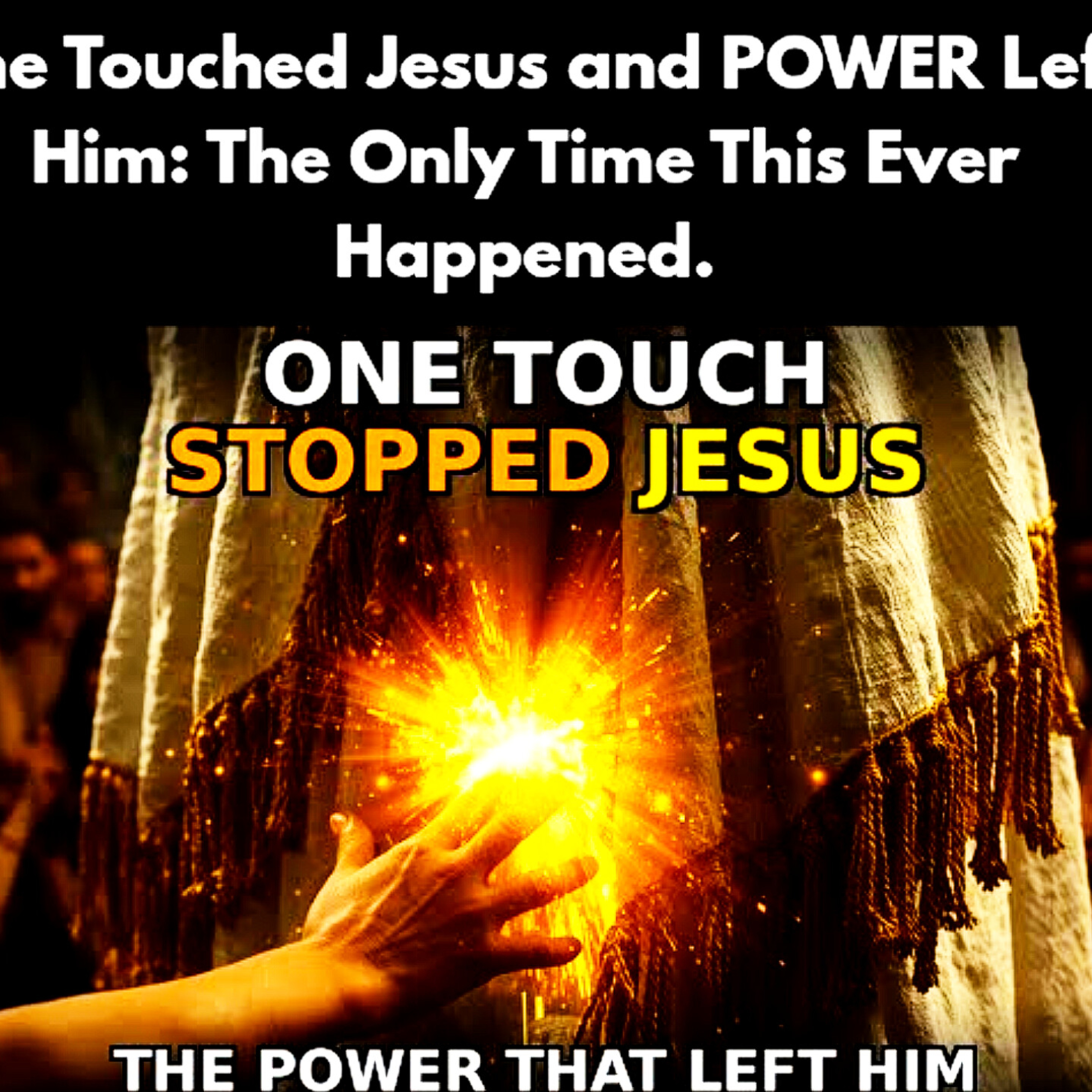 She Touched Jesus and POWER Left Him: The Only Time This Ever Happened. Bible Stories. episode artwork