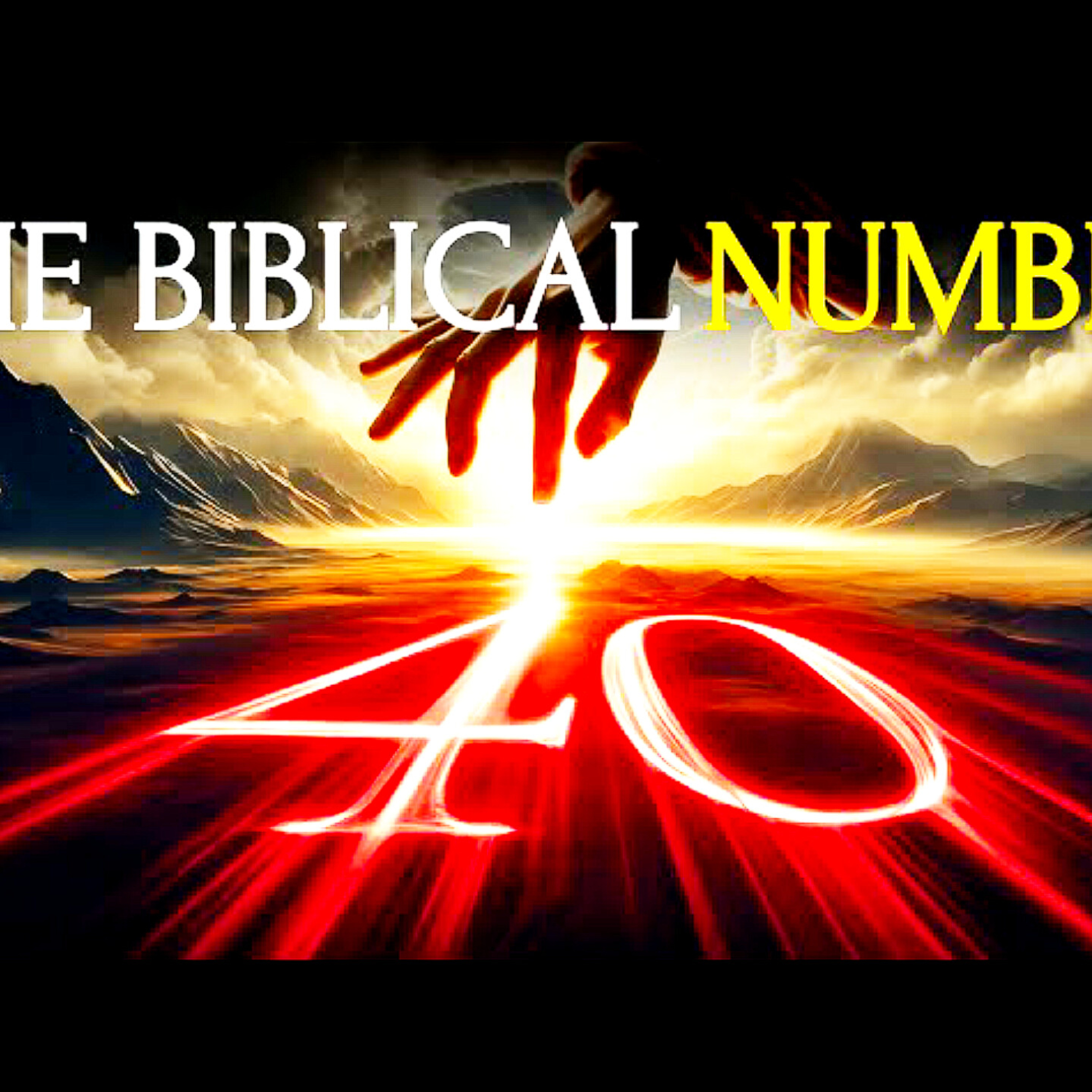 God’s Timeline: Why 40 Changes Everything. Bible Stories.  episode artwork