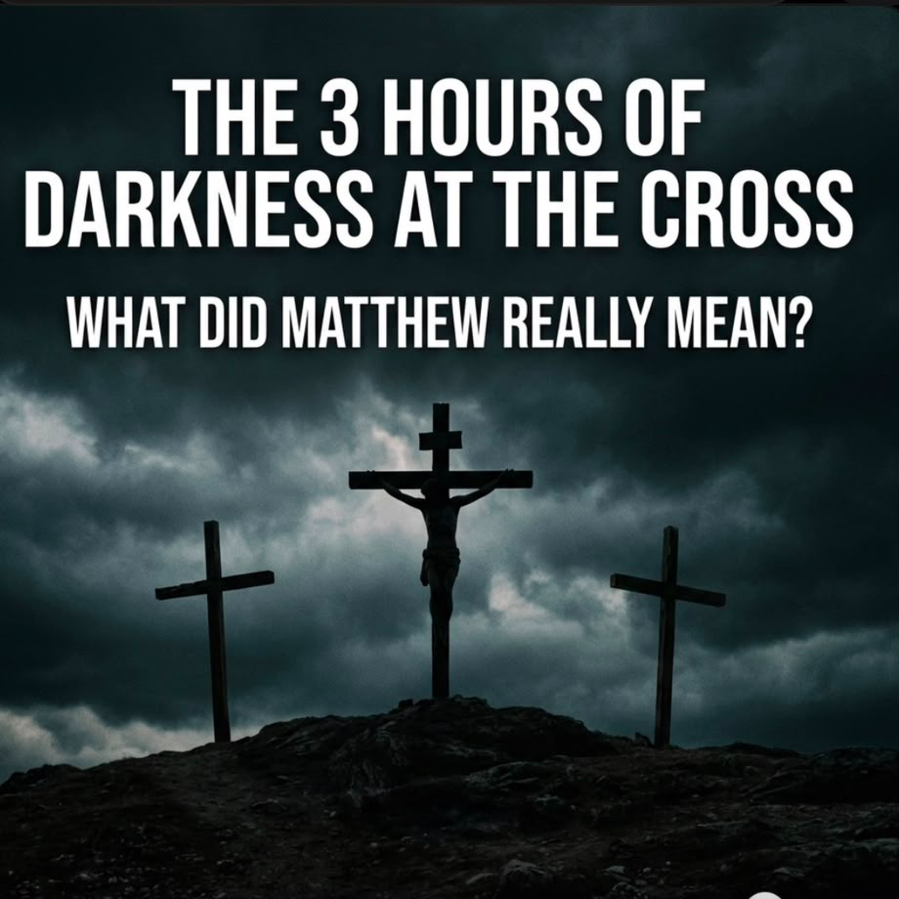 The 3 Hours of Darkness at Jesus' Crucifixion | What Happened? Bible Stories. episode artwork