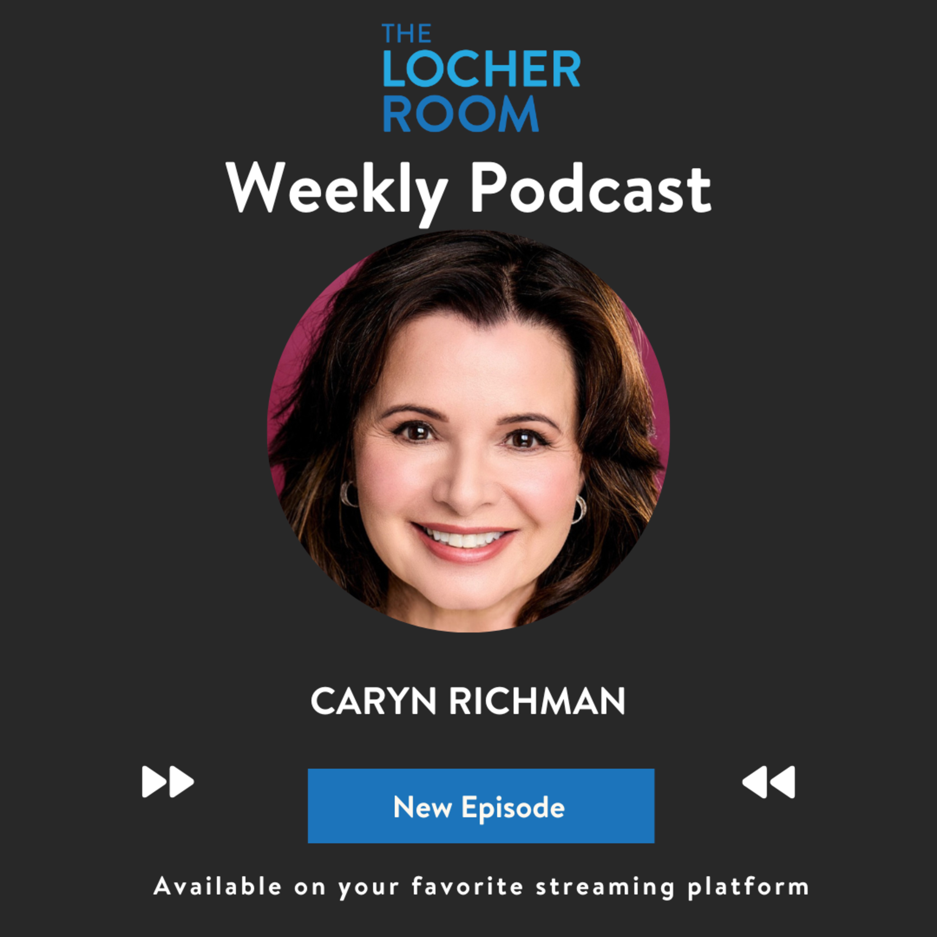 Caryn Richman: Broadway Dreams, Texas Memories, Gidget Fun, The Bradys, and the Audition That Changed Everything | The Locher Room Caryn Richman: Broadway Dreams, Texas Memories, Gidget Fun, The Bradys, and the Audition That Changed Everything | The Locher Room