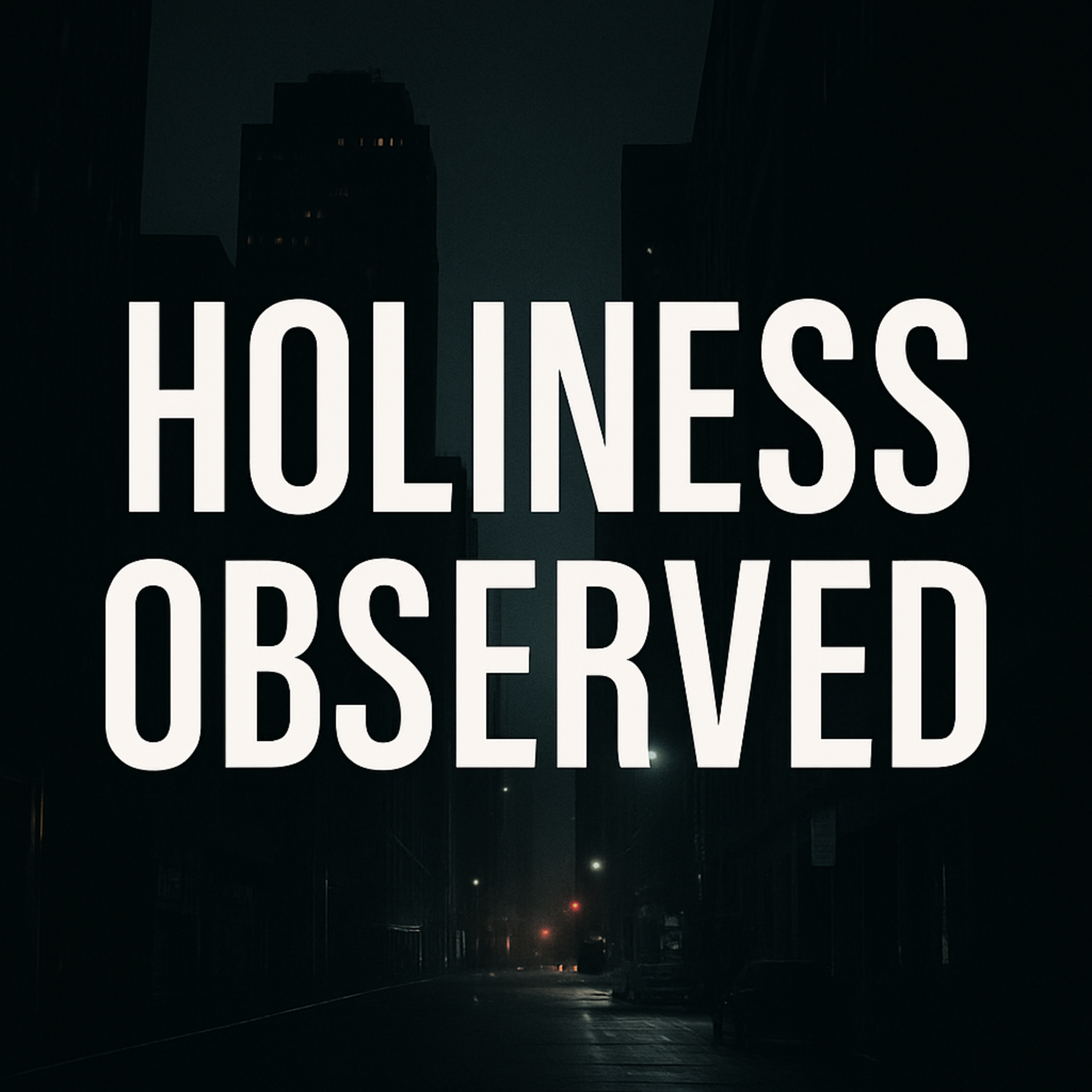 Holiness Observed (1 Corinthians 6) episode artwork