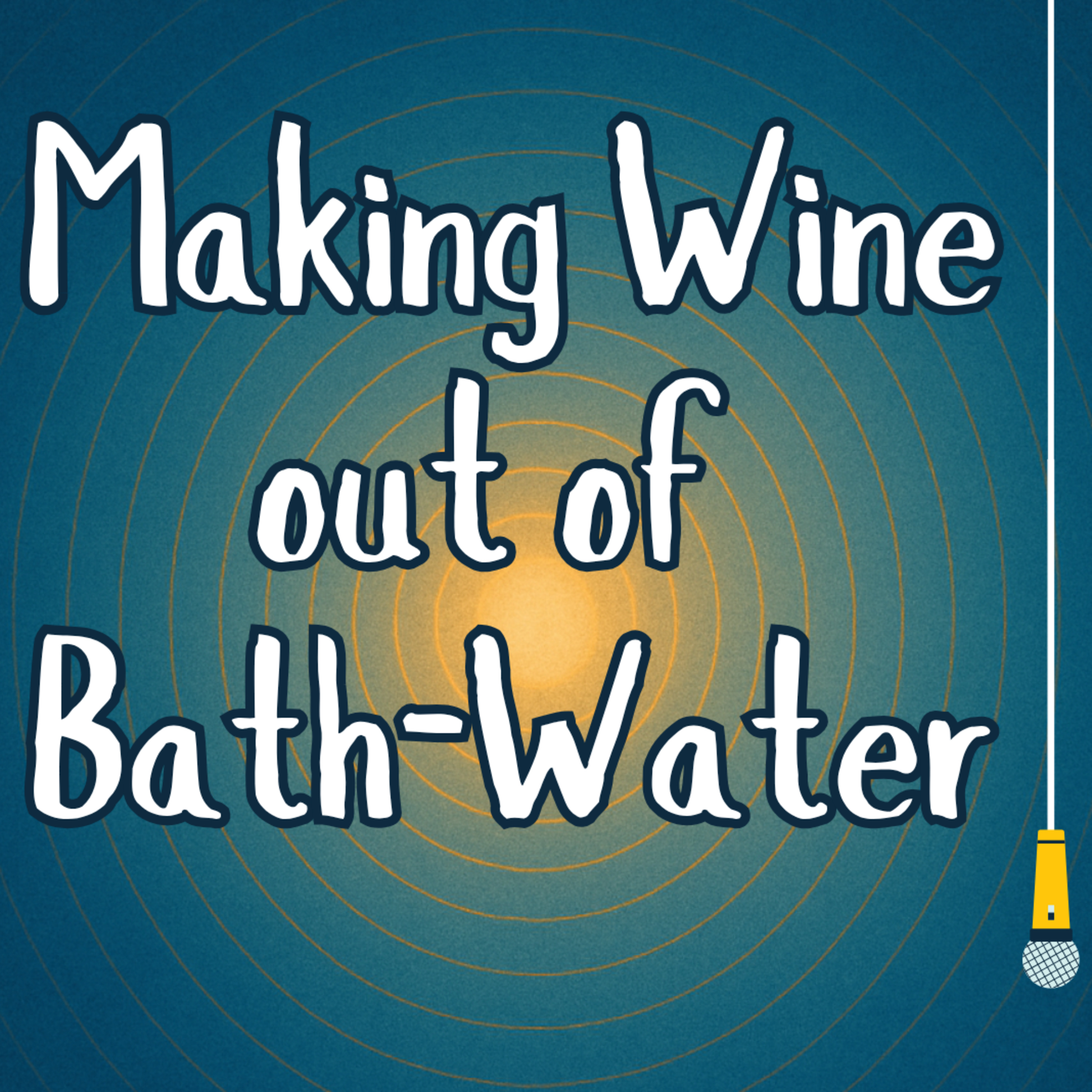 Making Wine Out of Bath-Water (John 2) episode artwork