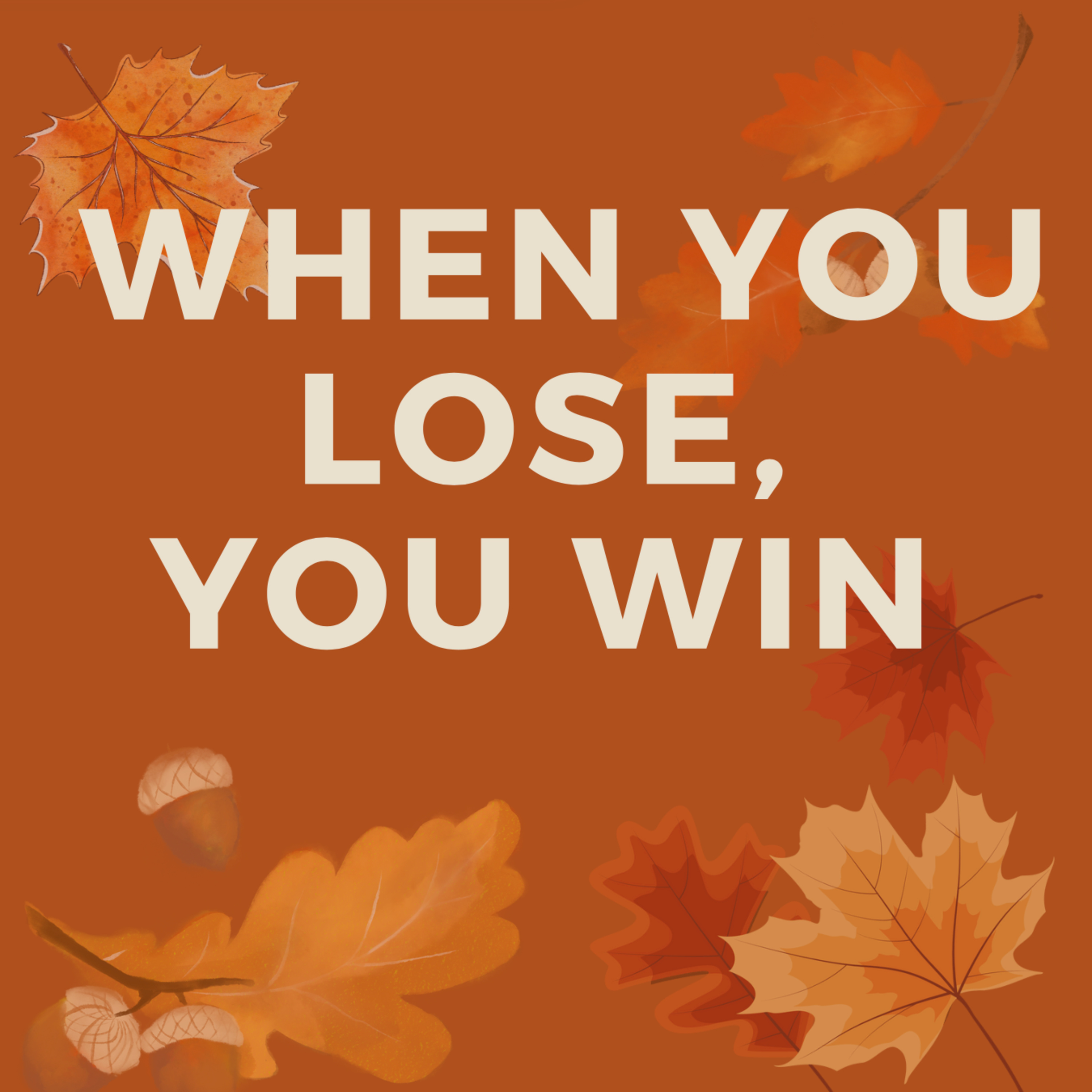 When You Lose, You Win (Philippians 3) episode artwork