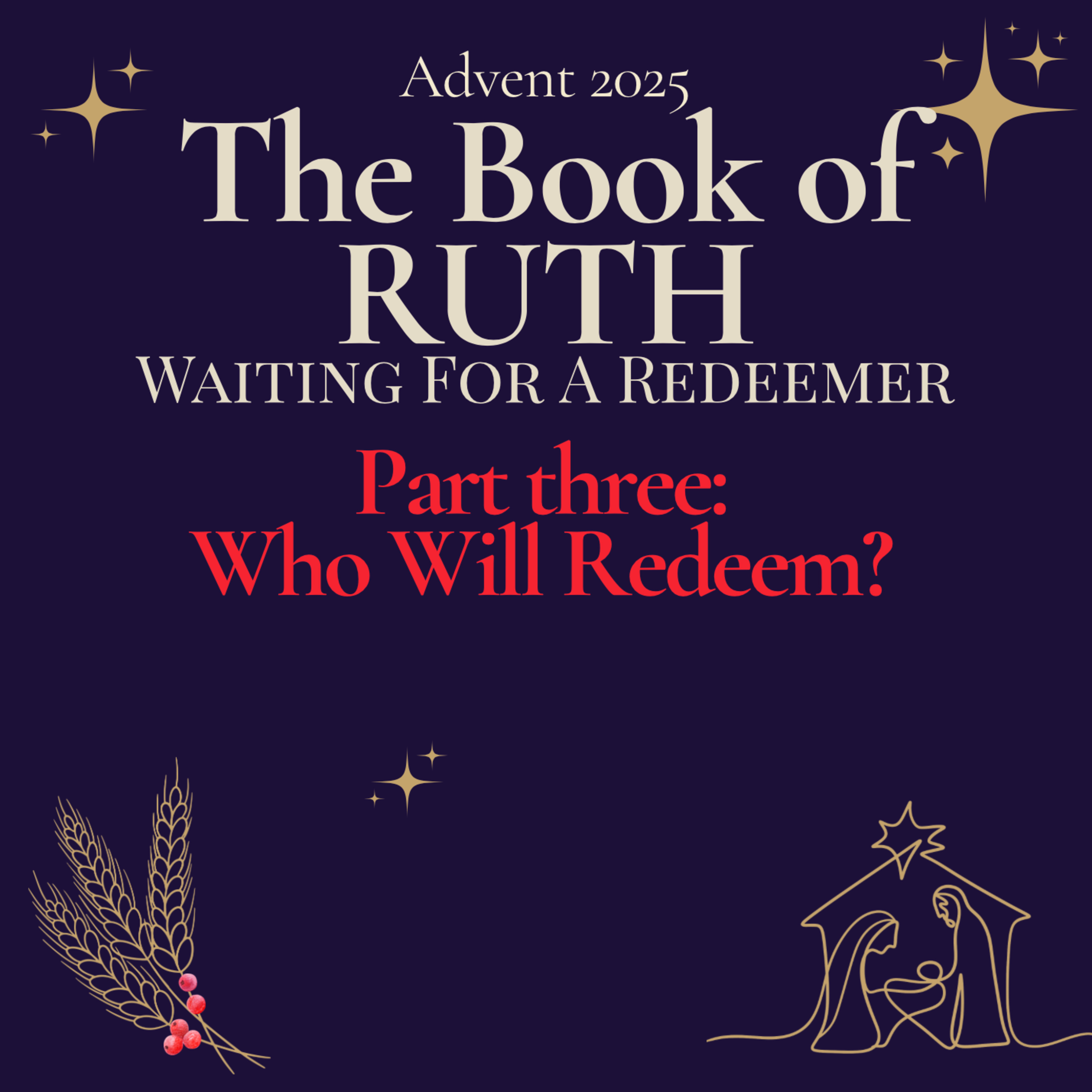 Who Will Redeem? (Ruth 3) episode artwork