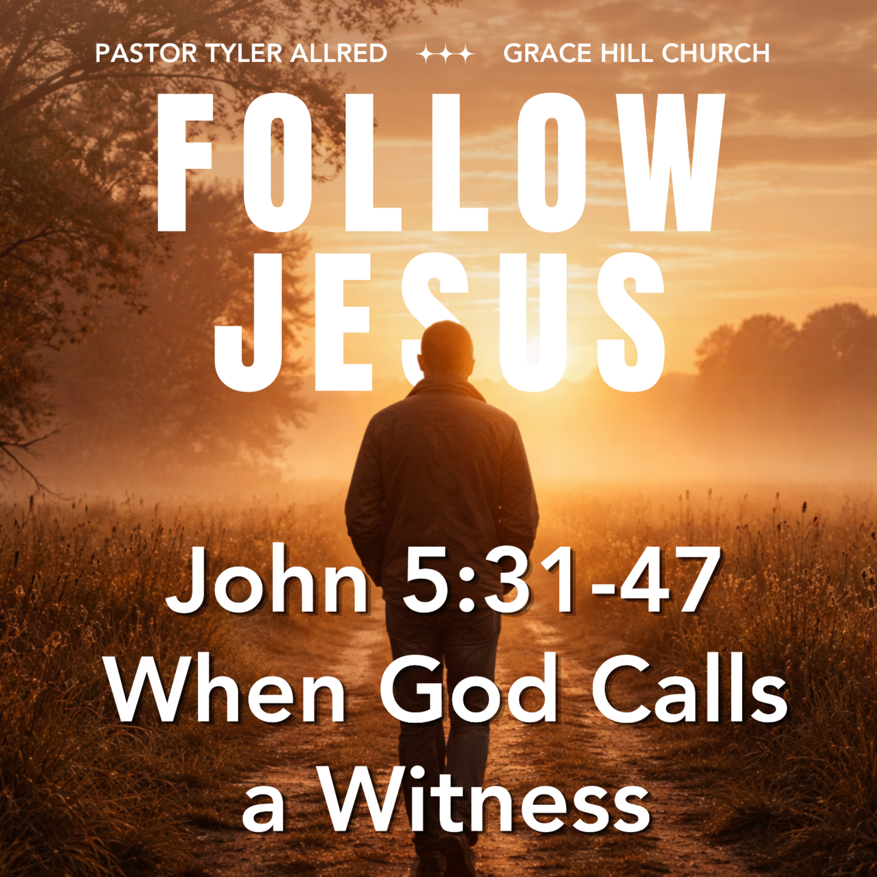 When God Calls a Witness (John 5:31-47) episode artwork