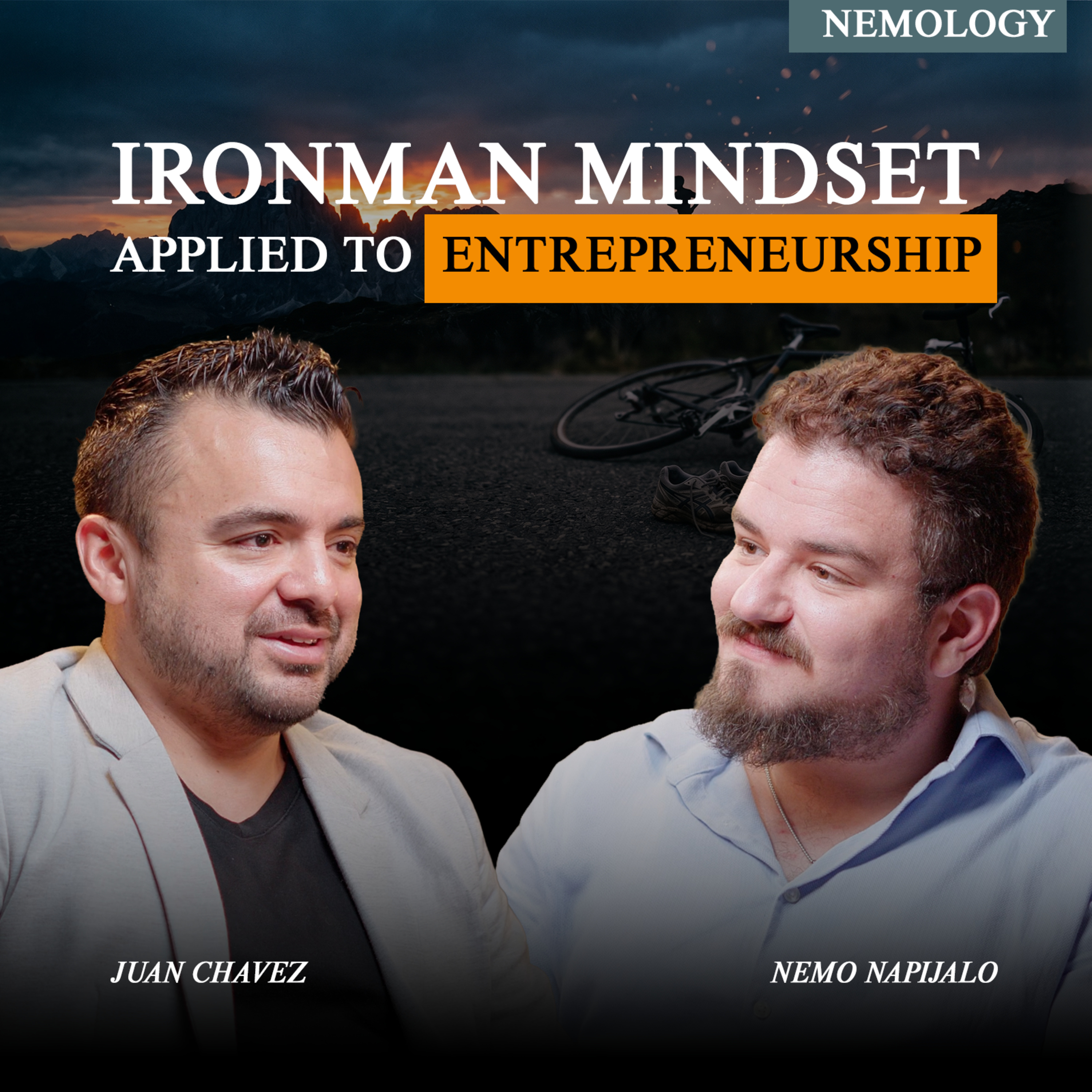 From Bankruptcy to Ironman: The Entrepreneur Mindset That Changed Everything — Juan Chavez episode artwork