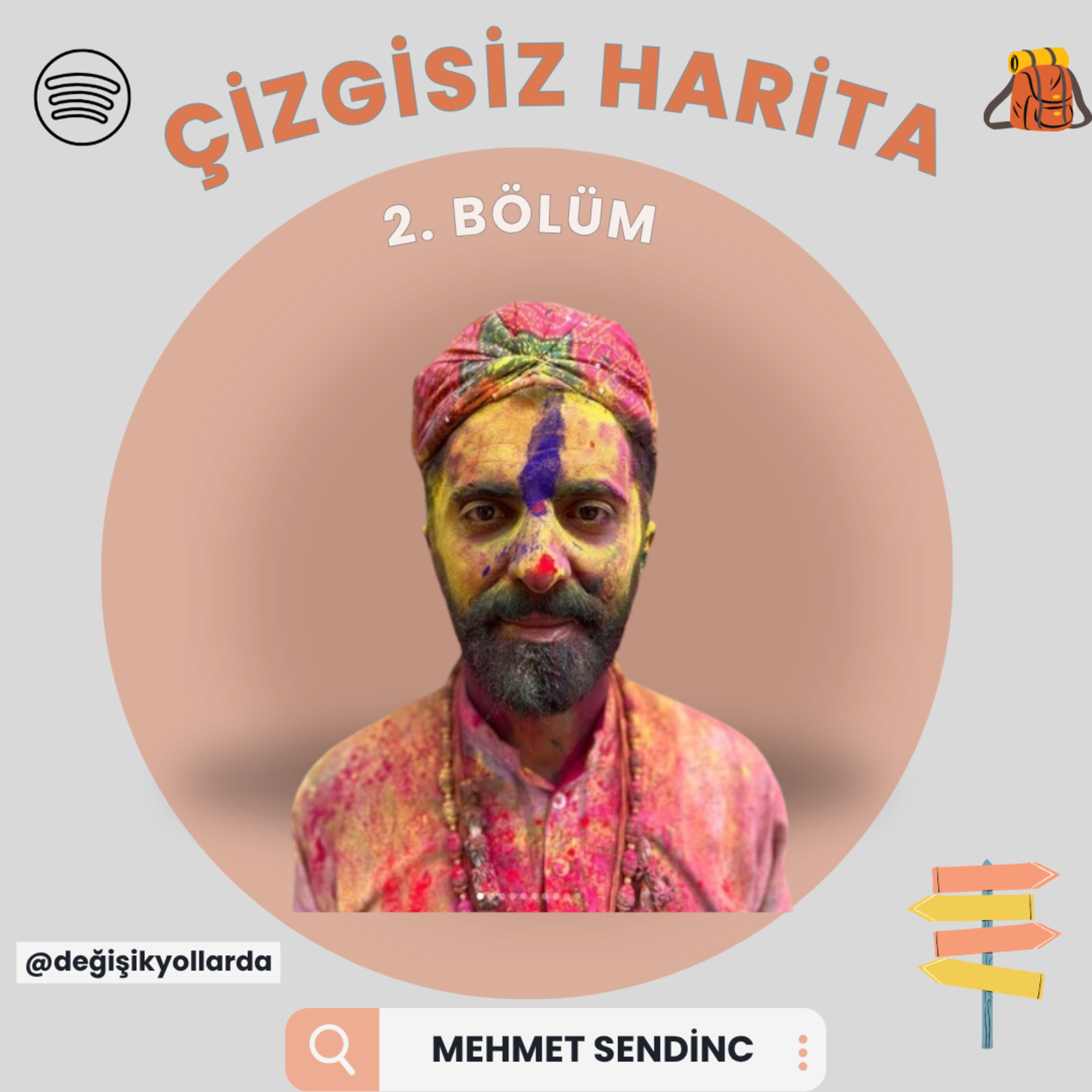 S1 - 2 - Mehmet Sendinç - Değişik Yollarda episode artwork