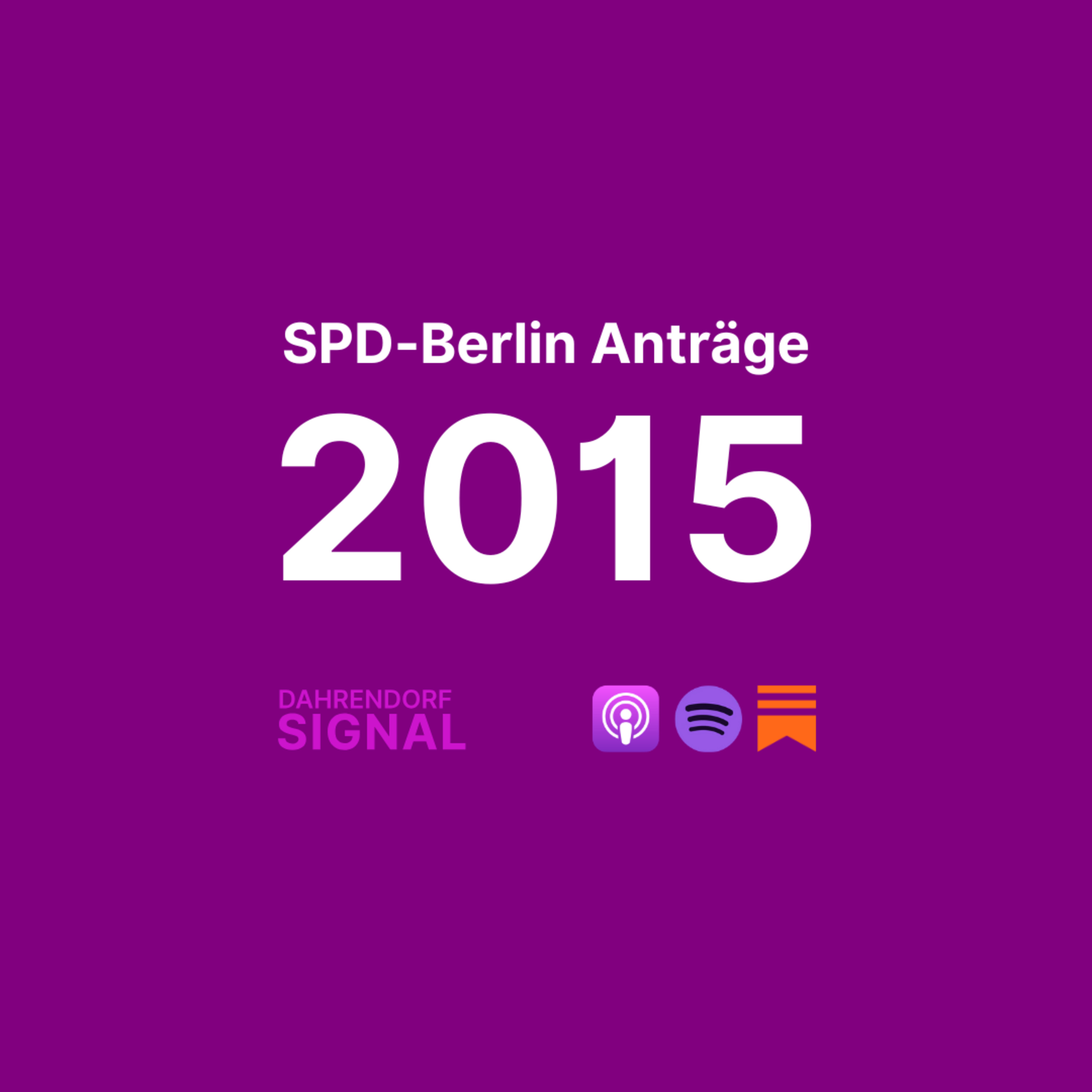 2015: Als die Realität die SPD Berlin einholte episode artwork