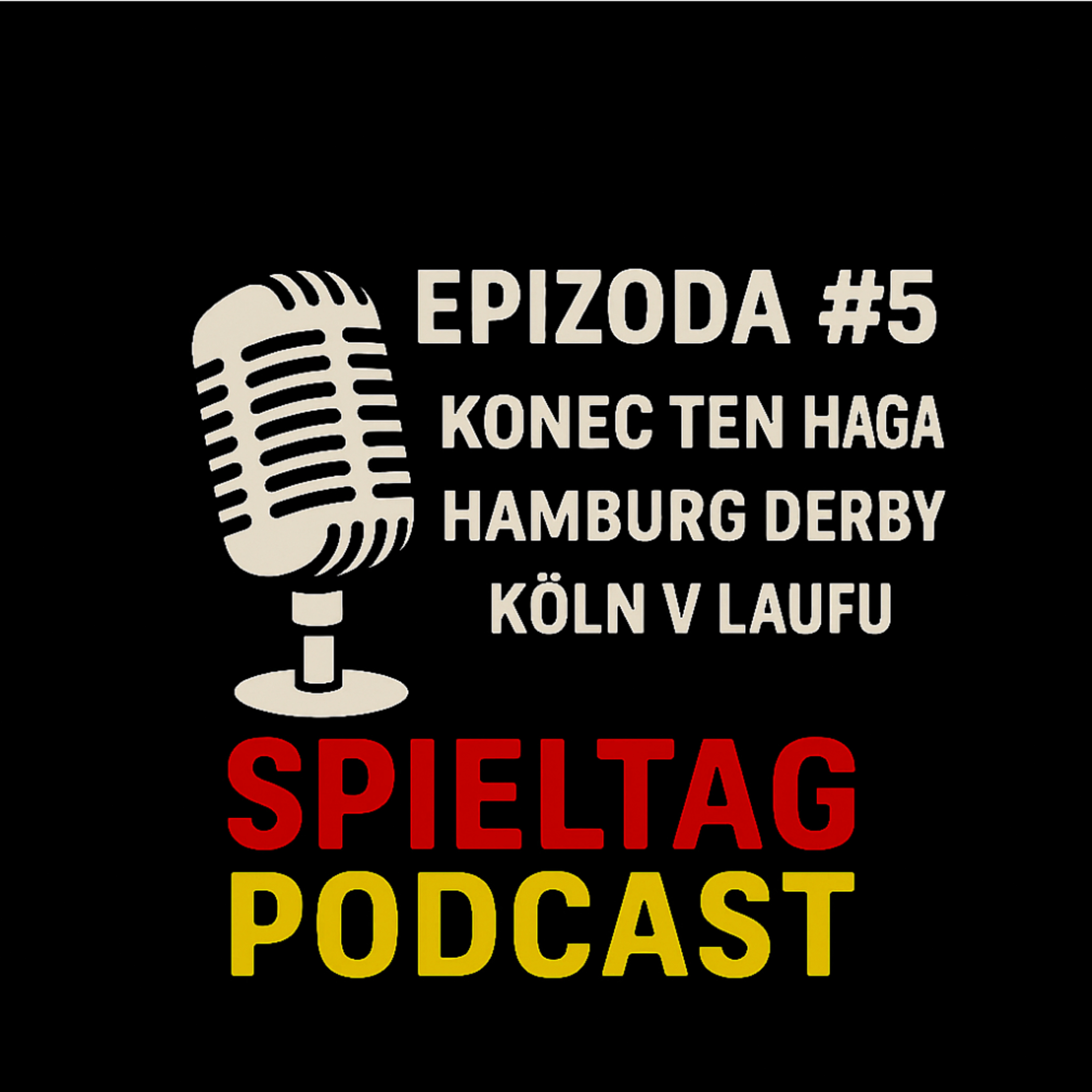 # 5 - Ten Hag zase balí kufry, hamburské derby a Köln v laufu episode artwork