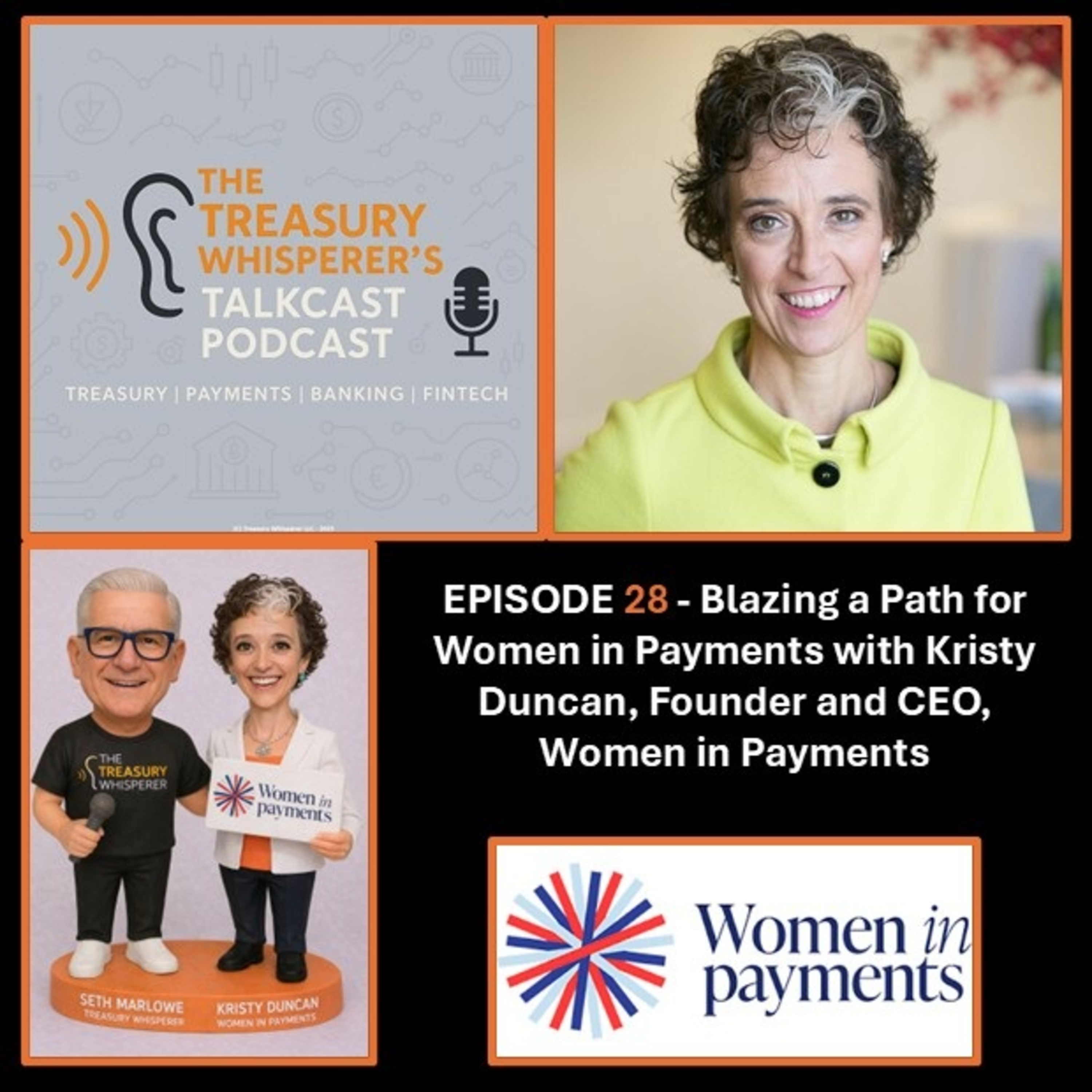 Episode 28 - Blazing a Path for Women in Payments with Kristy Duncan (Women in Payments)