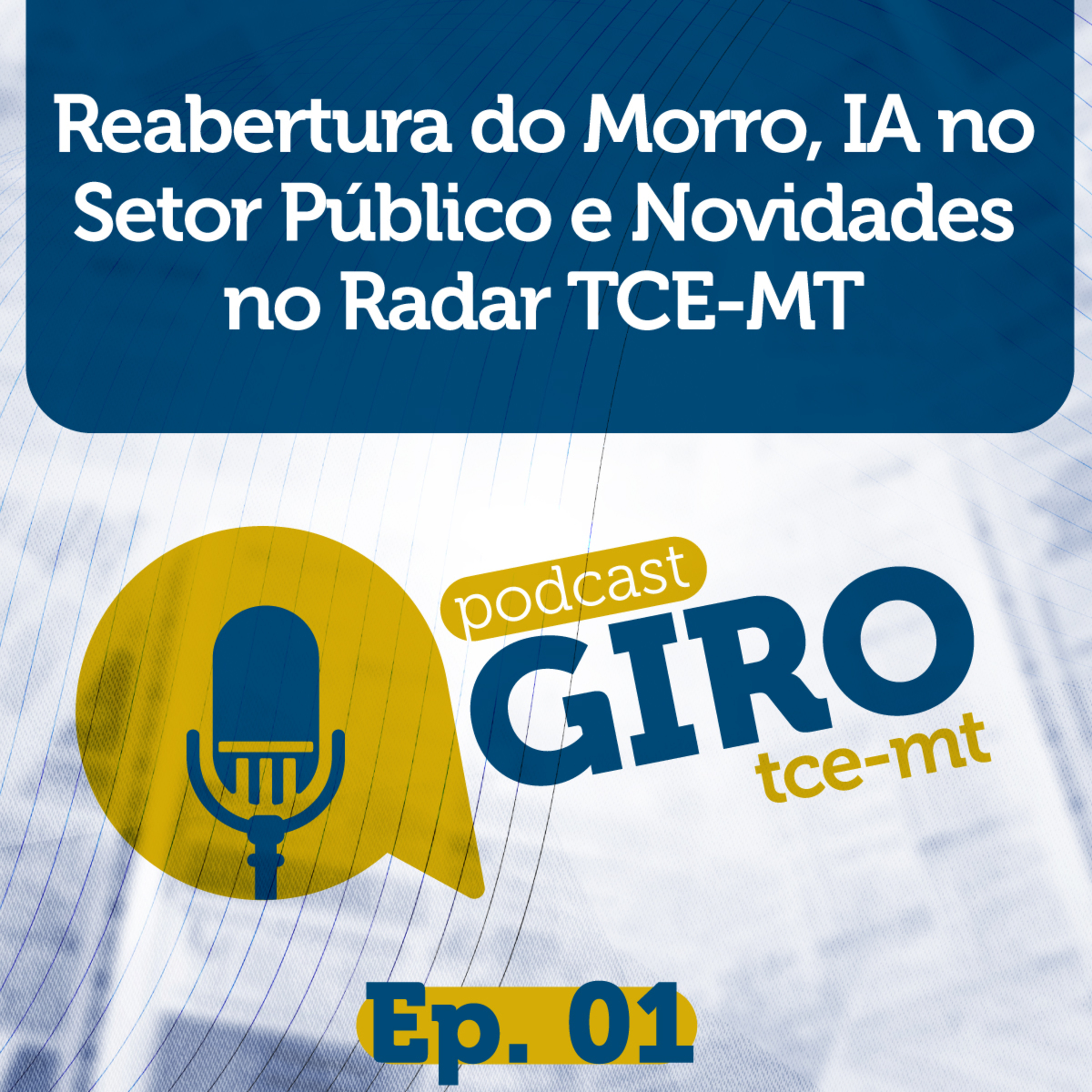 Podcast Giro TCE-MT