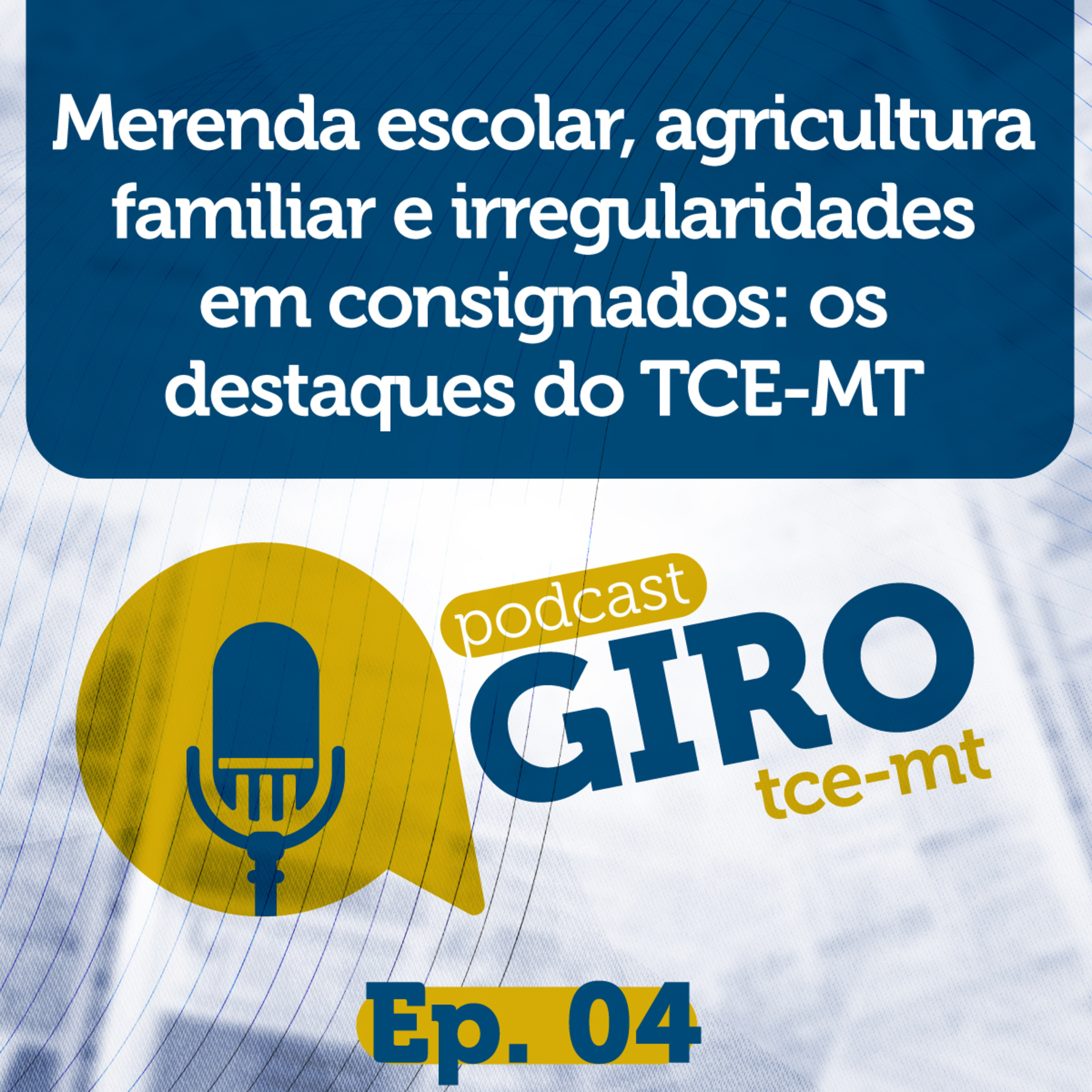 Podcast Giro TCE-MT