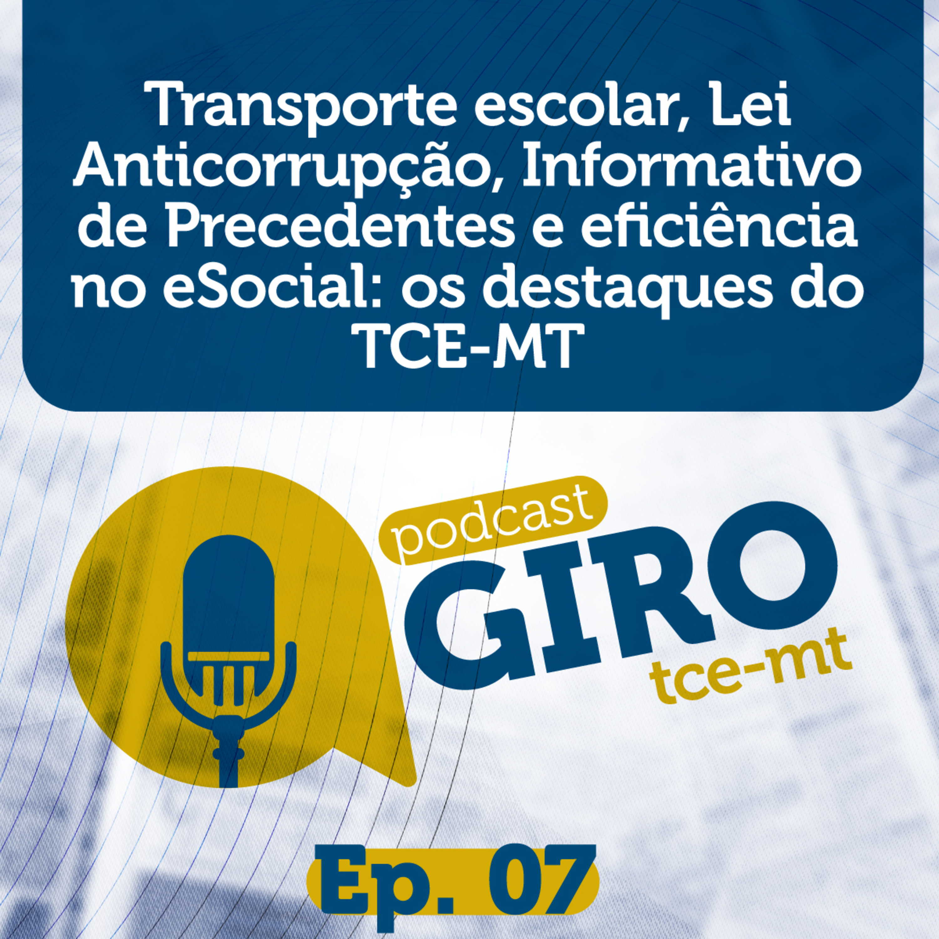 Podcast Giro TCE-MT