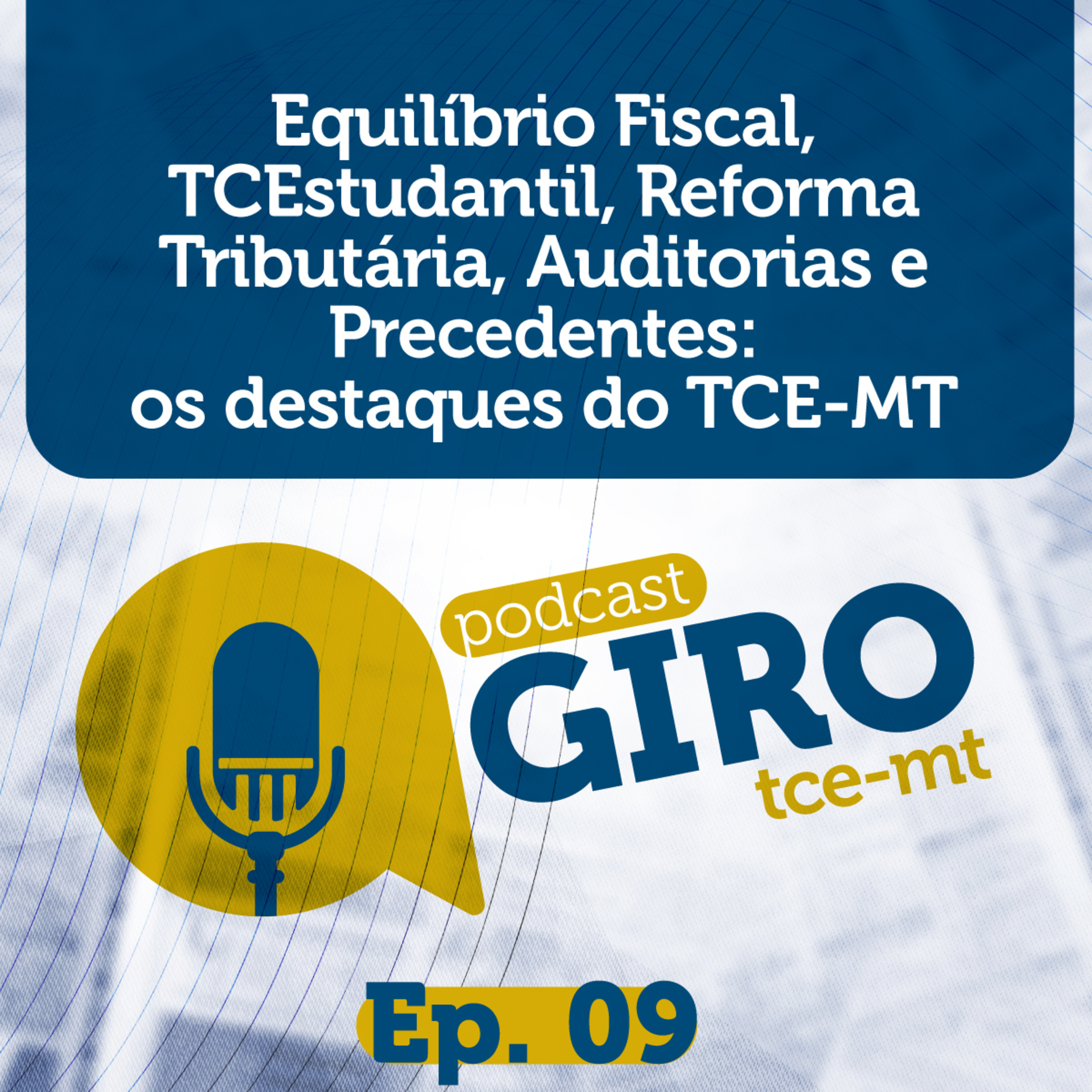 Podcast Giro TCE-MT