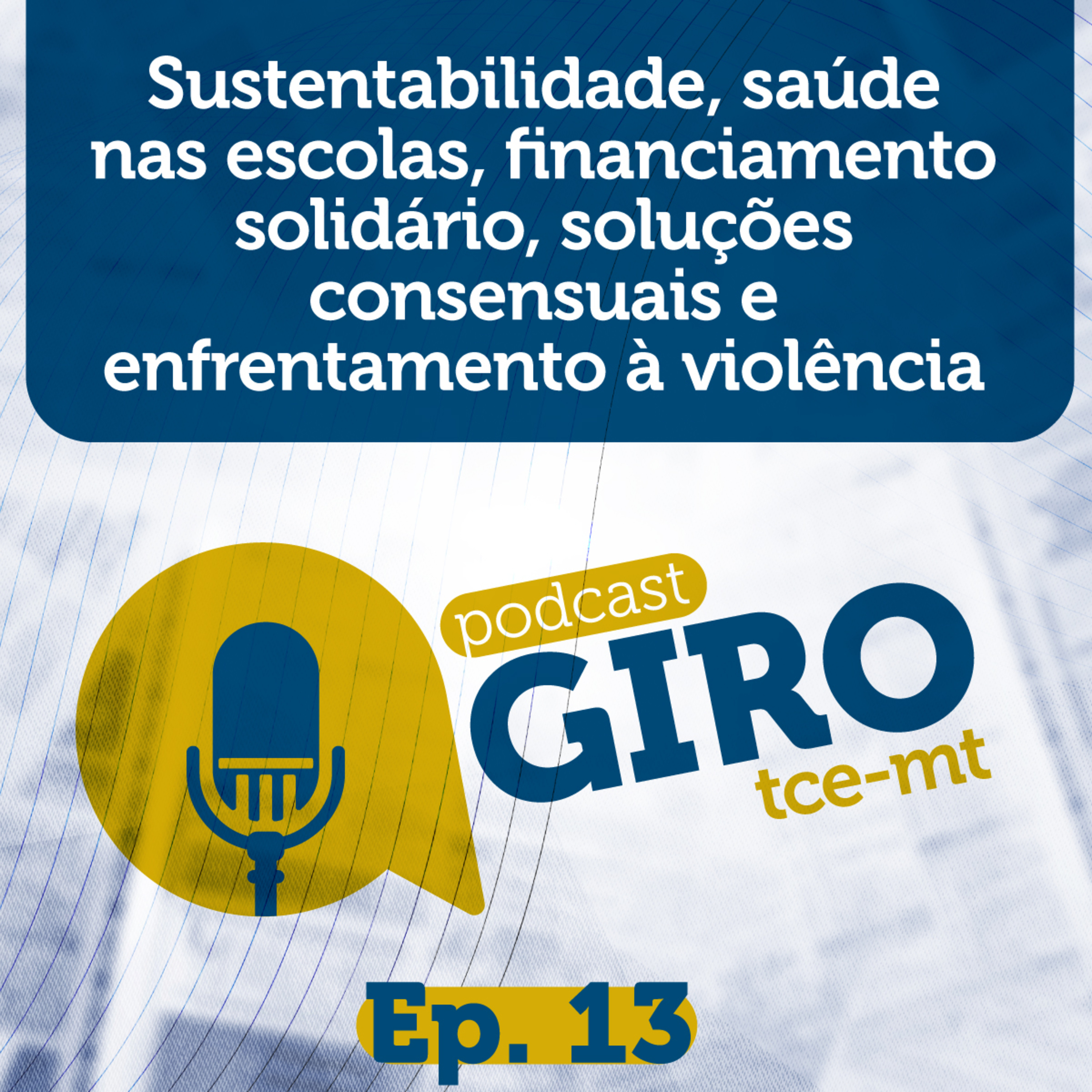 Podcast Giro TCE-MT