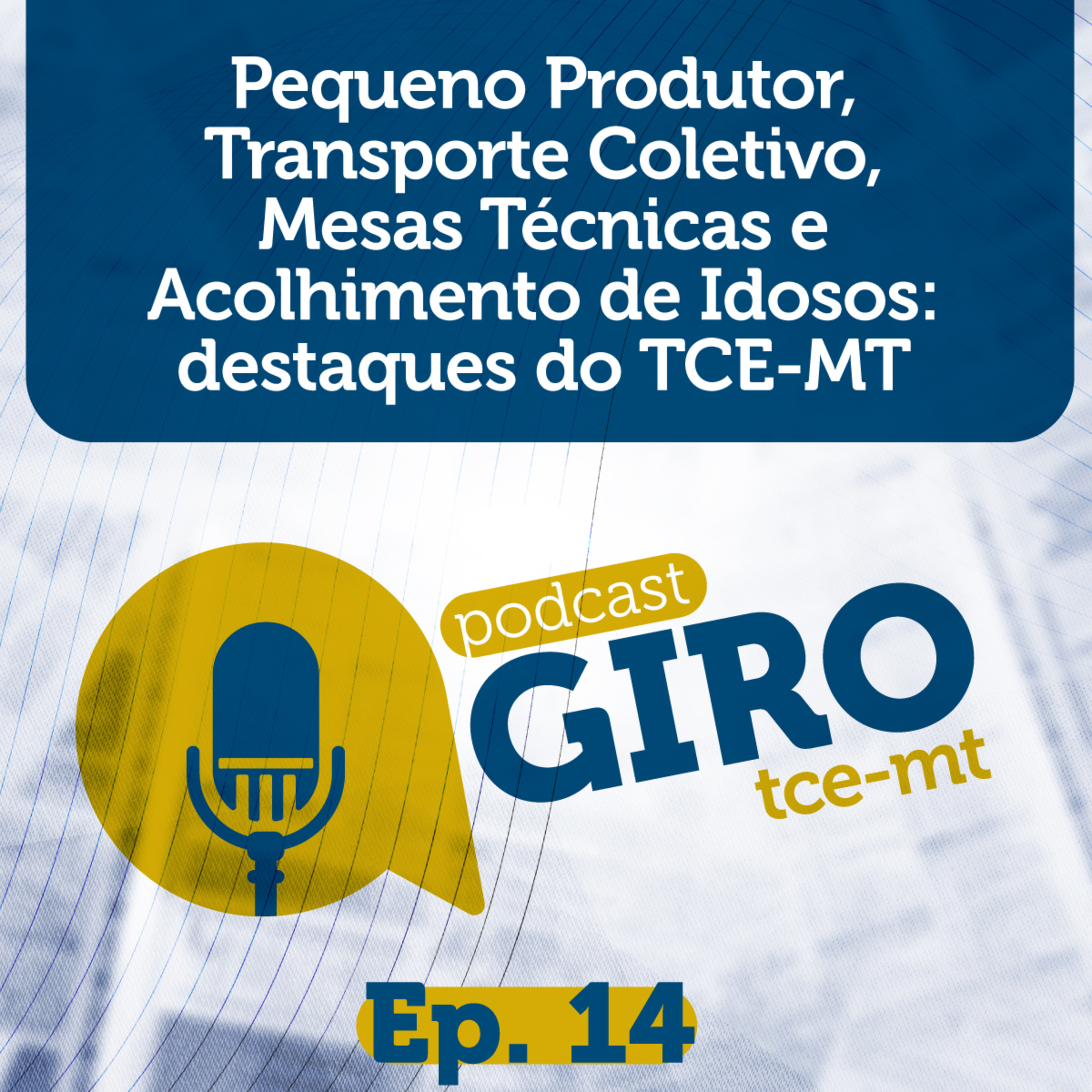 Podcast Giro TCE-MT