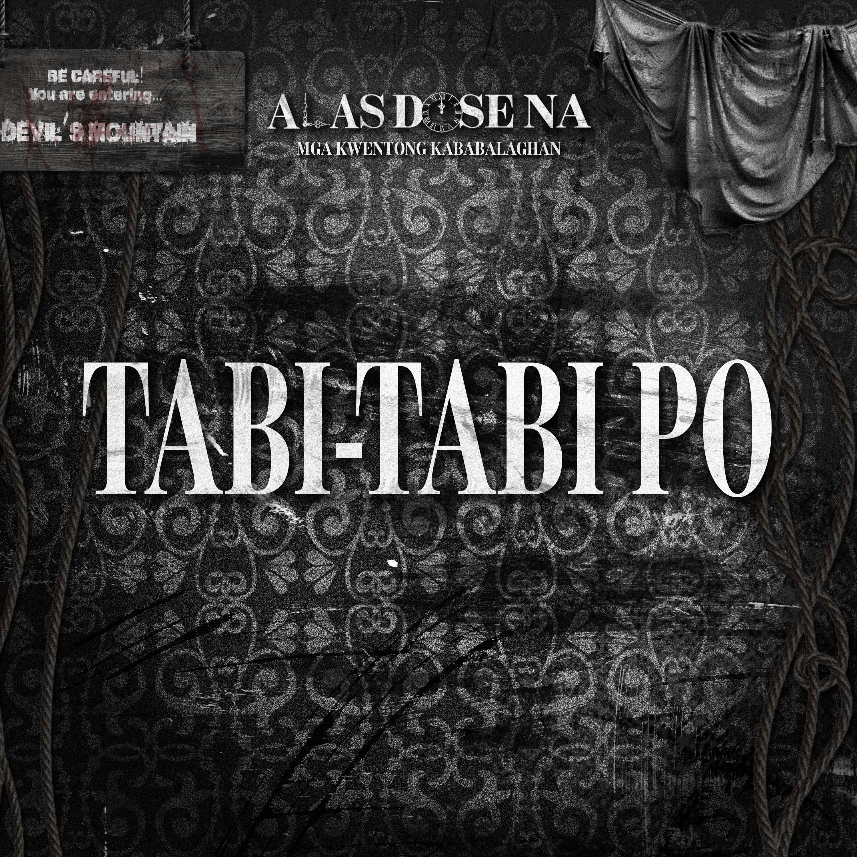 “TABI-TABI PO” | ALAS DOSE NA HORROR STORIES
