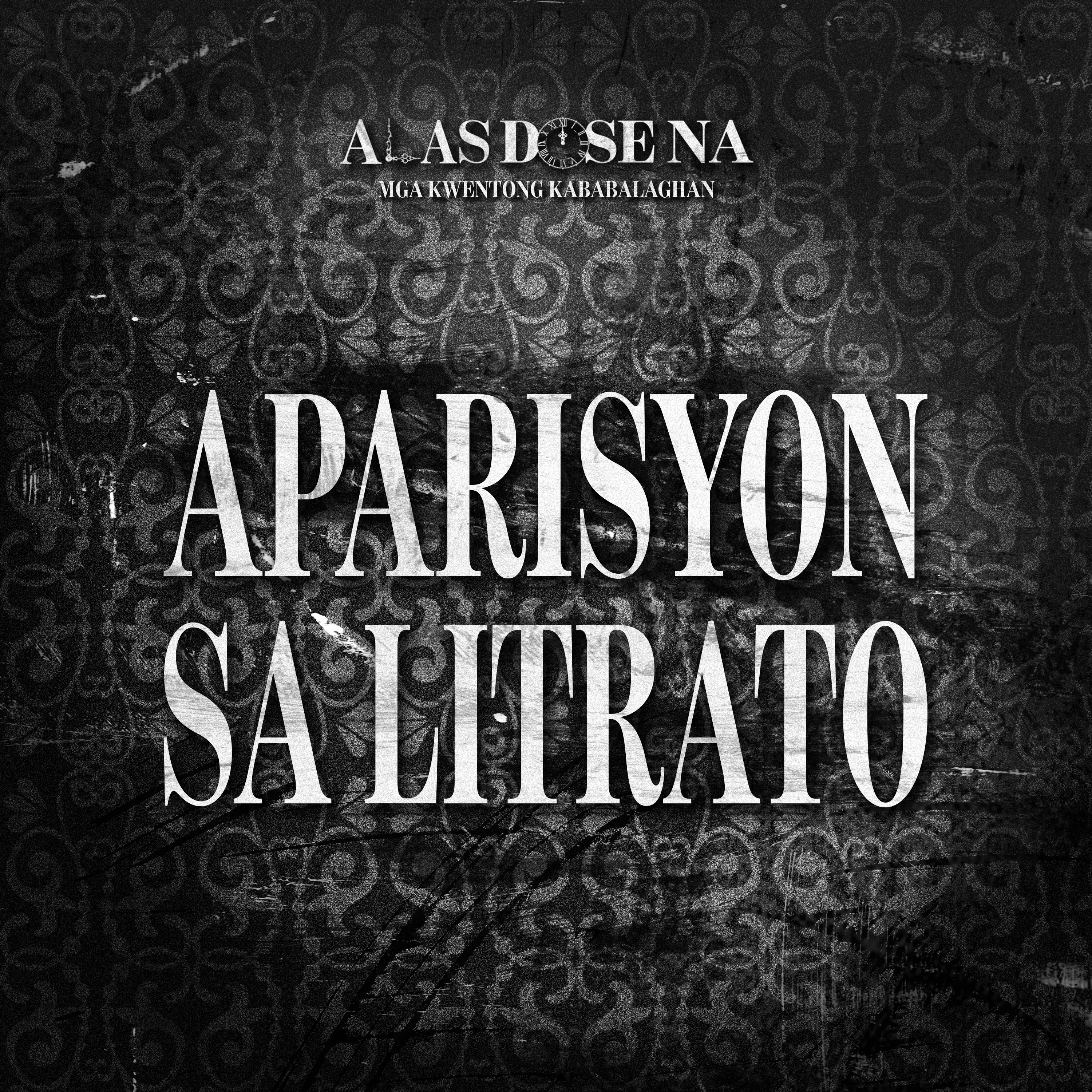 “APARISYON SA LITRATO” | ALAS DOSE NA HORROR STORIES EPISODE 9