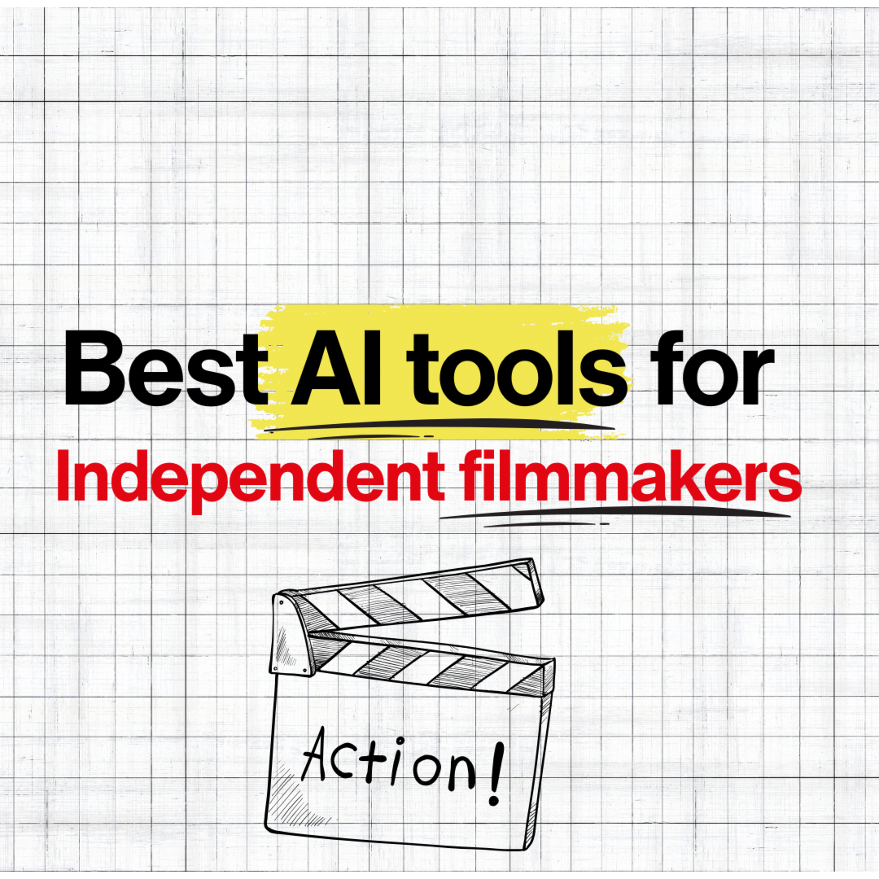What are the BEST AI tools for Independent FILMMAKERS?