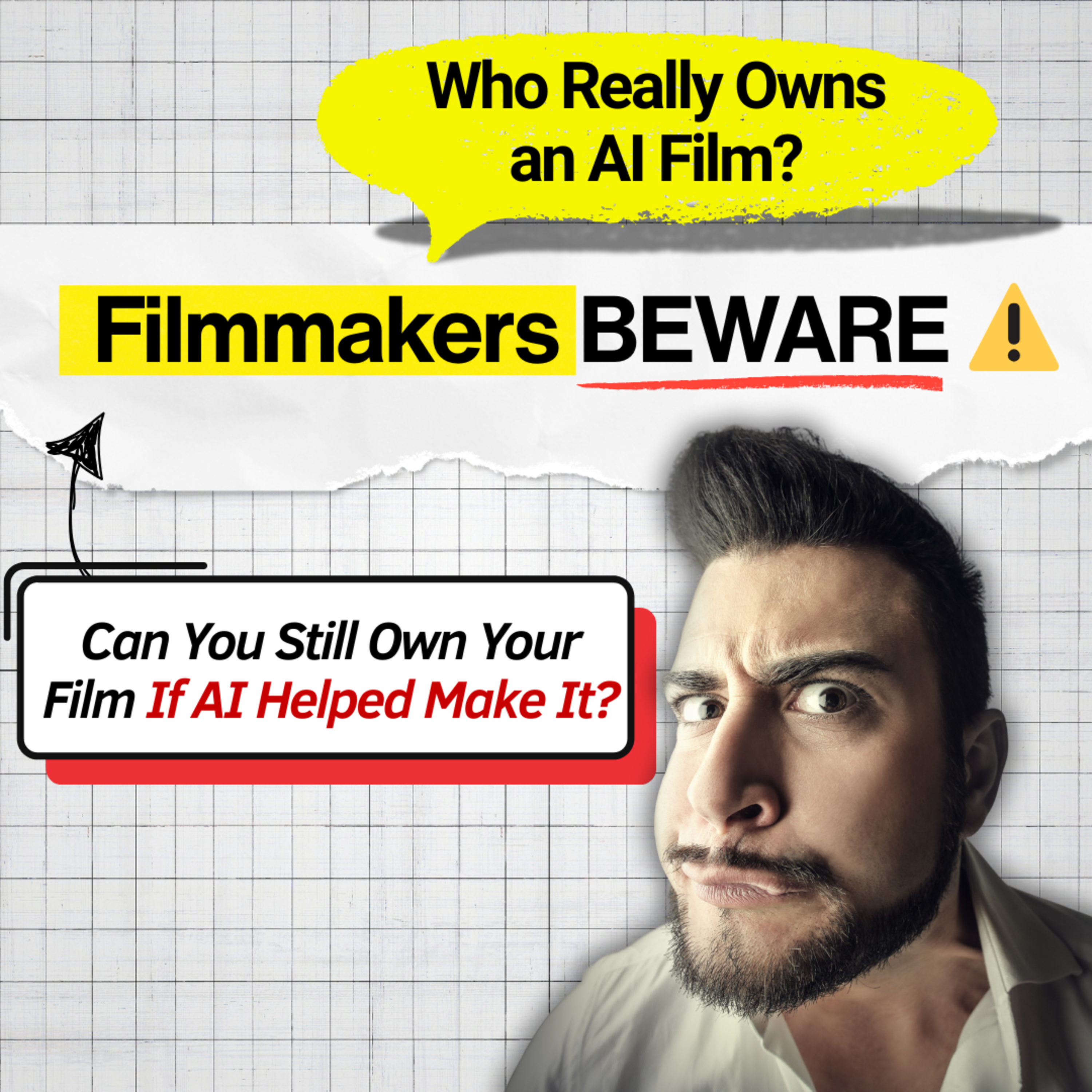 The Scariest Question in Filmmaking: “Do I Still Own My Work?”