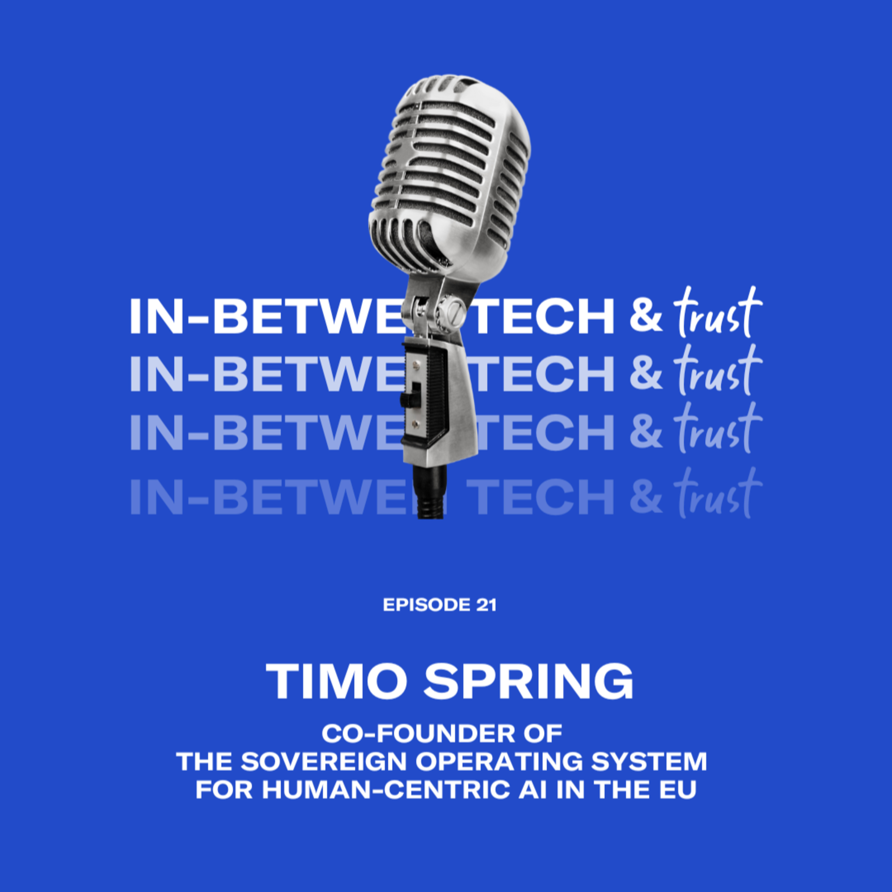 The in-between tech and trust podcast