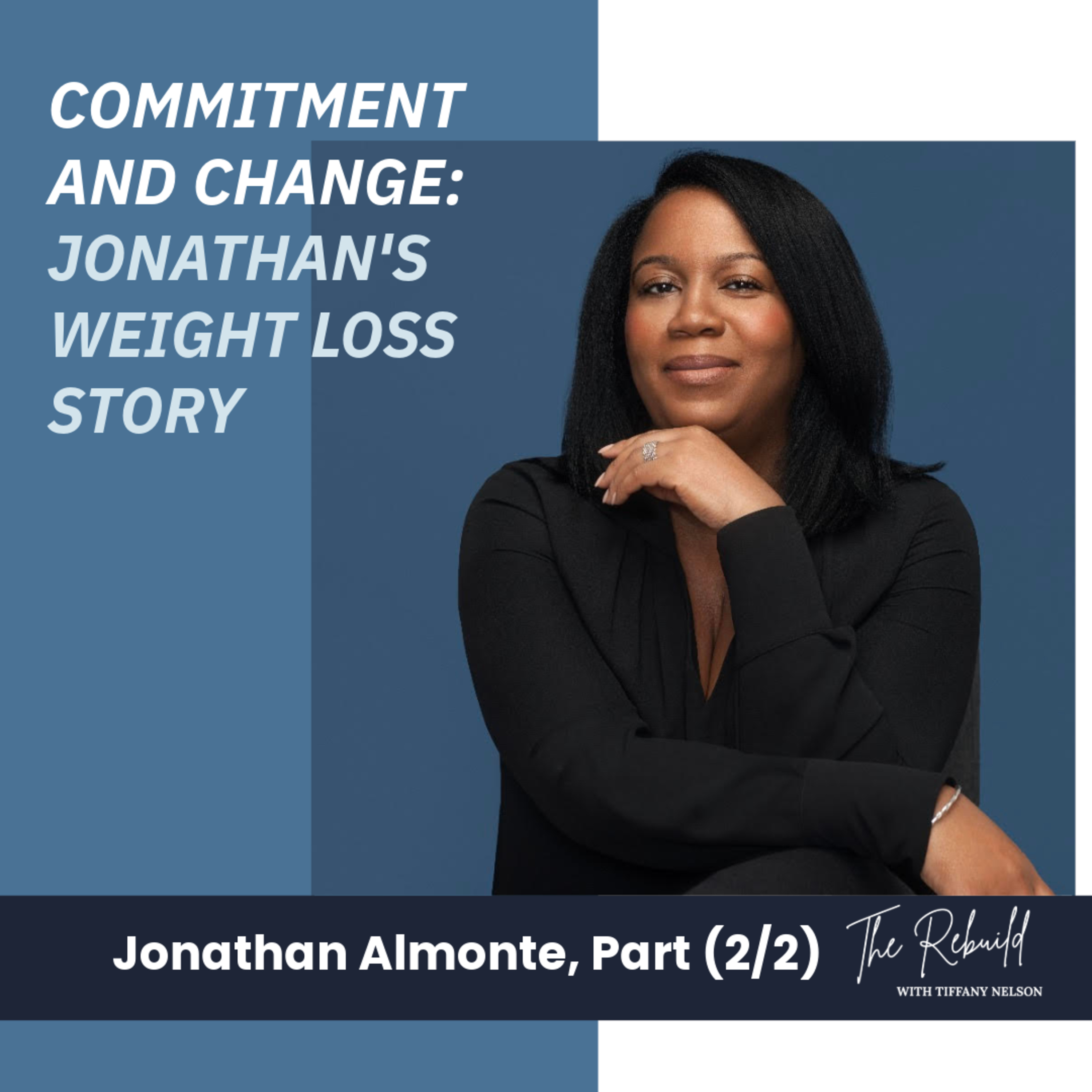 The Rebuild with Tiffany Nelson