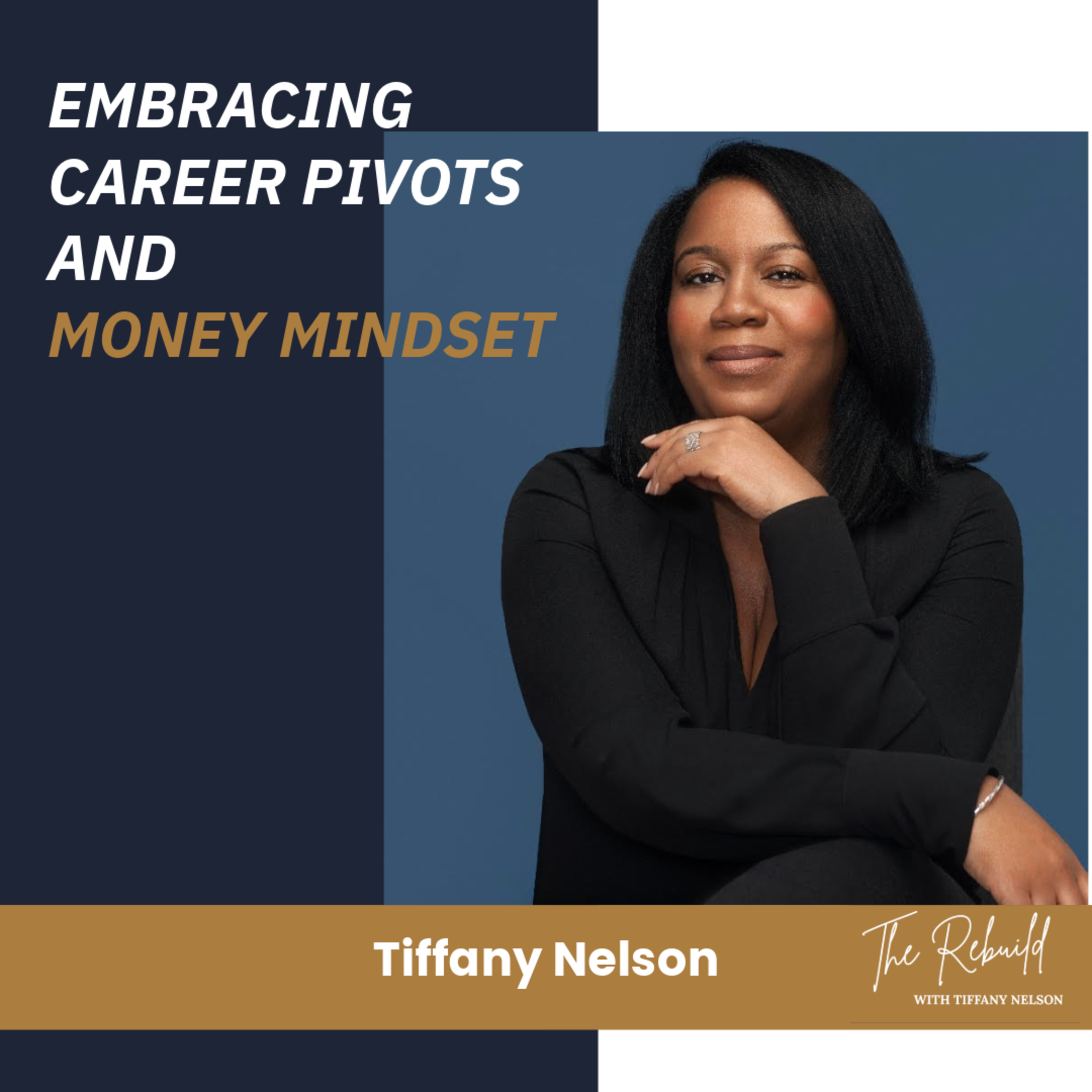 The Rebuild with Tiffany Nelson