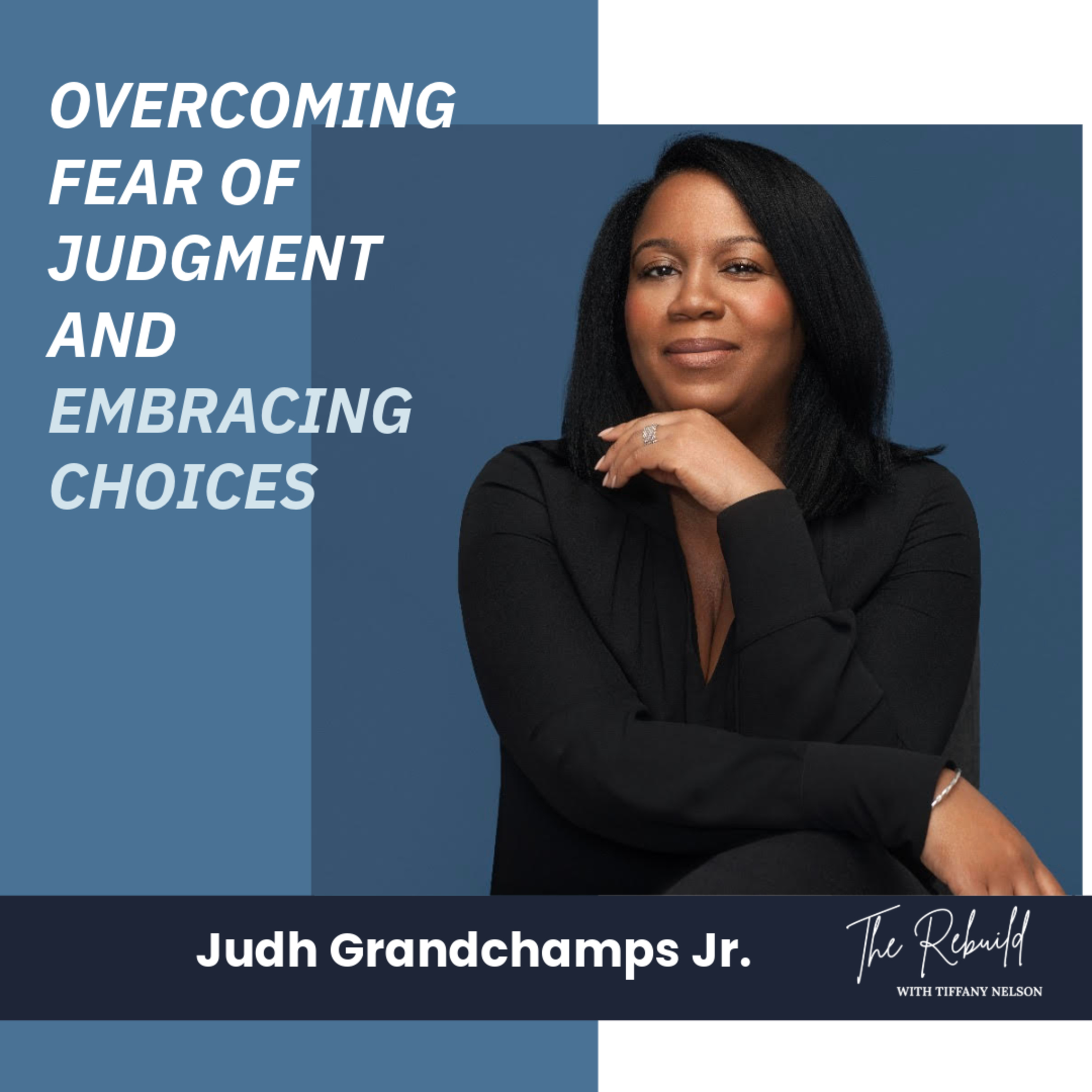 The Rebuild with Tiffany Nelson