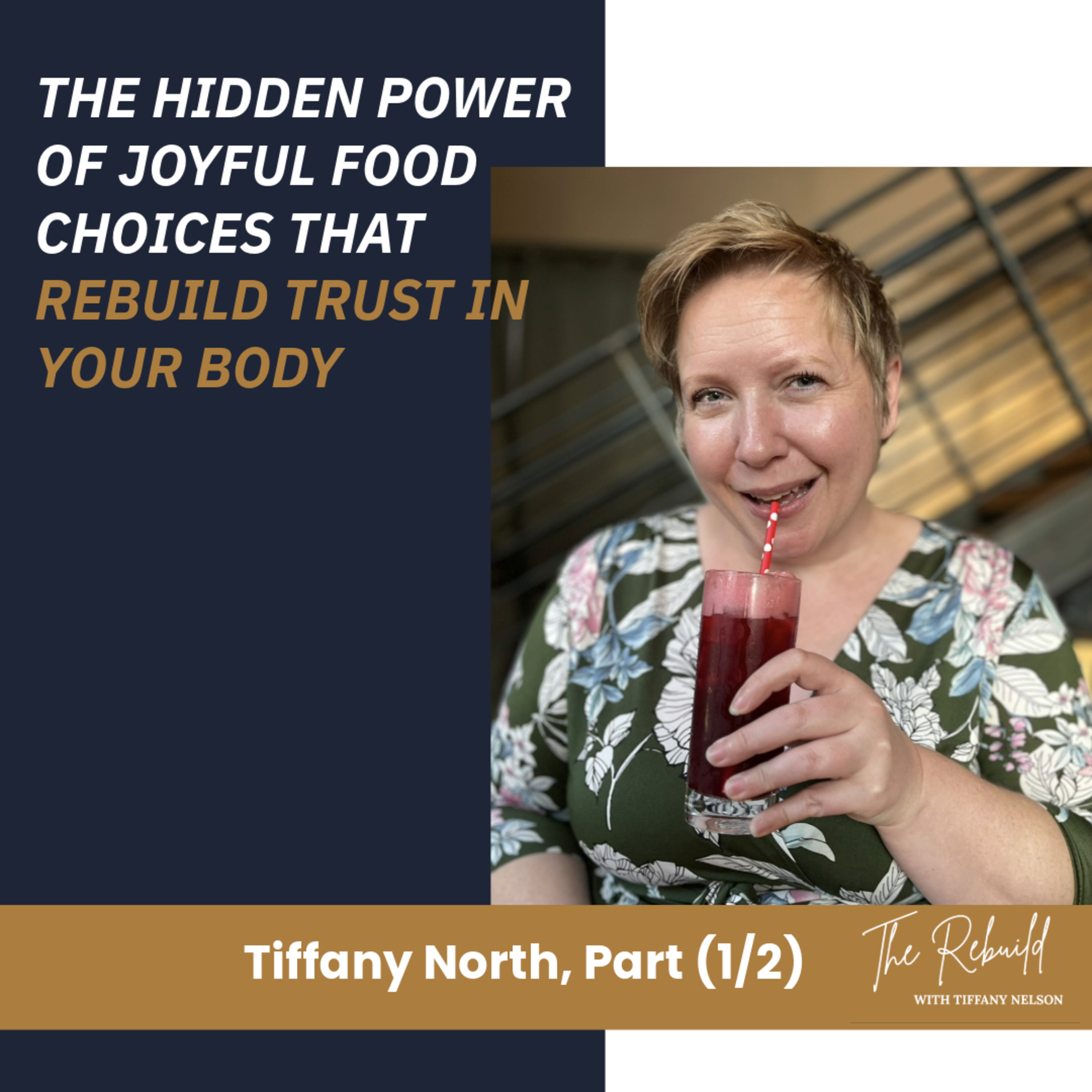 The Rebuild with Tiffany Nelson