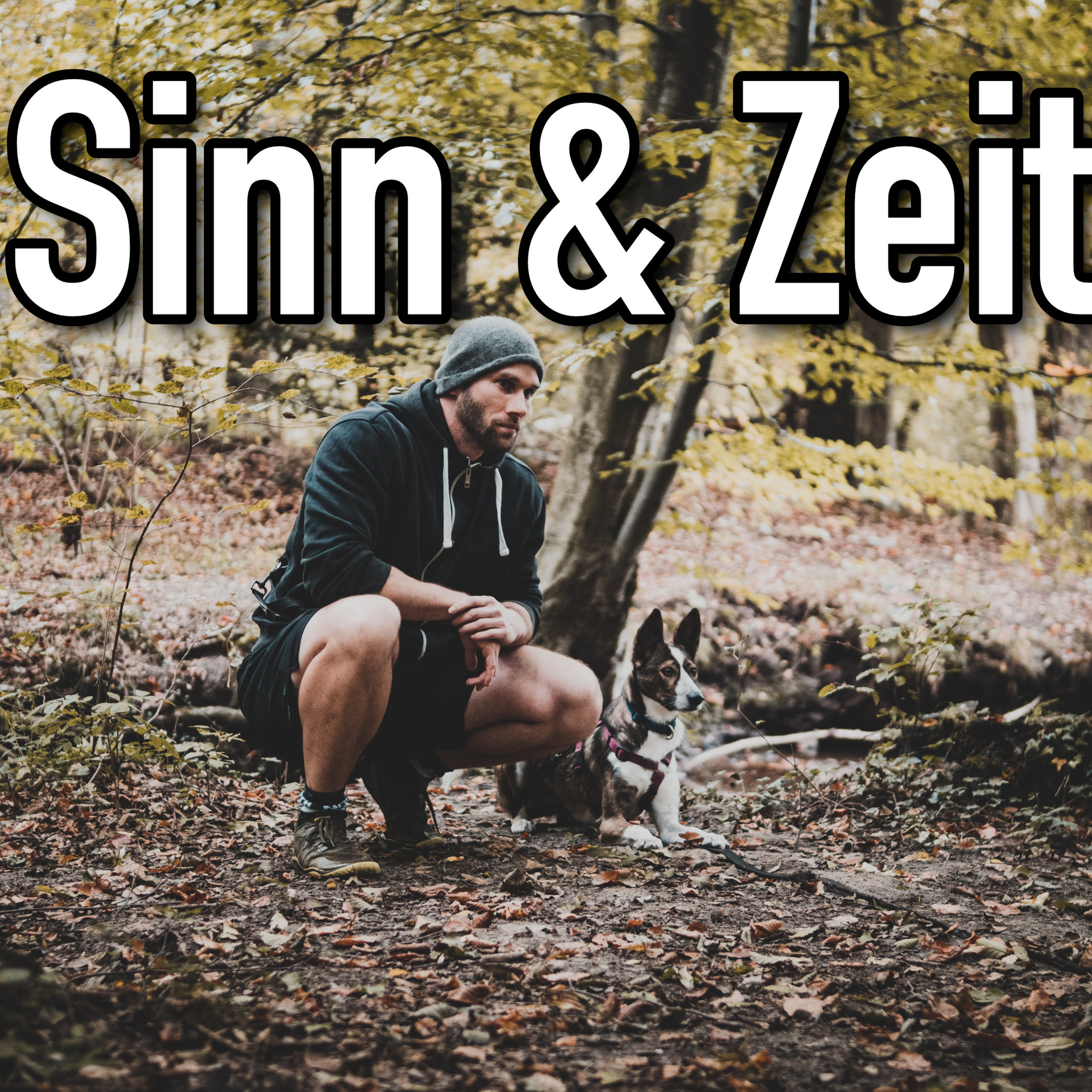 #10 Sinn im Leben I - Zeit und Sinnschöpfung episode artwork