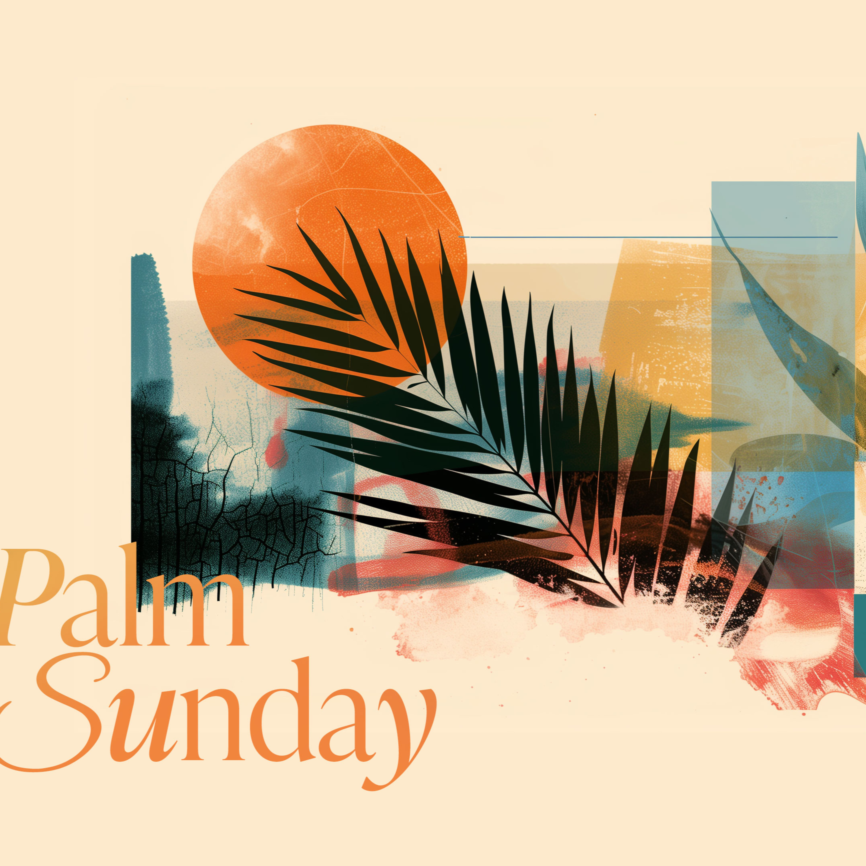 Palm Sunday 3.29.26 episode artwork