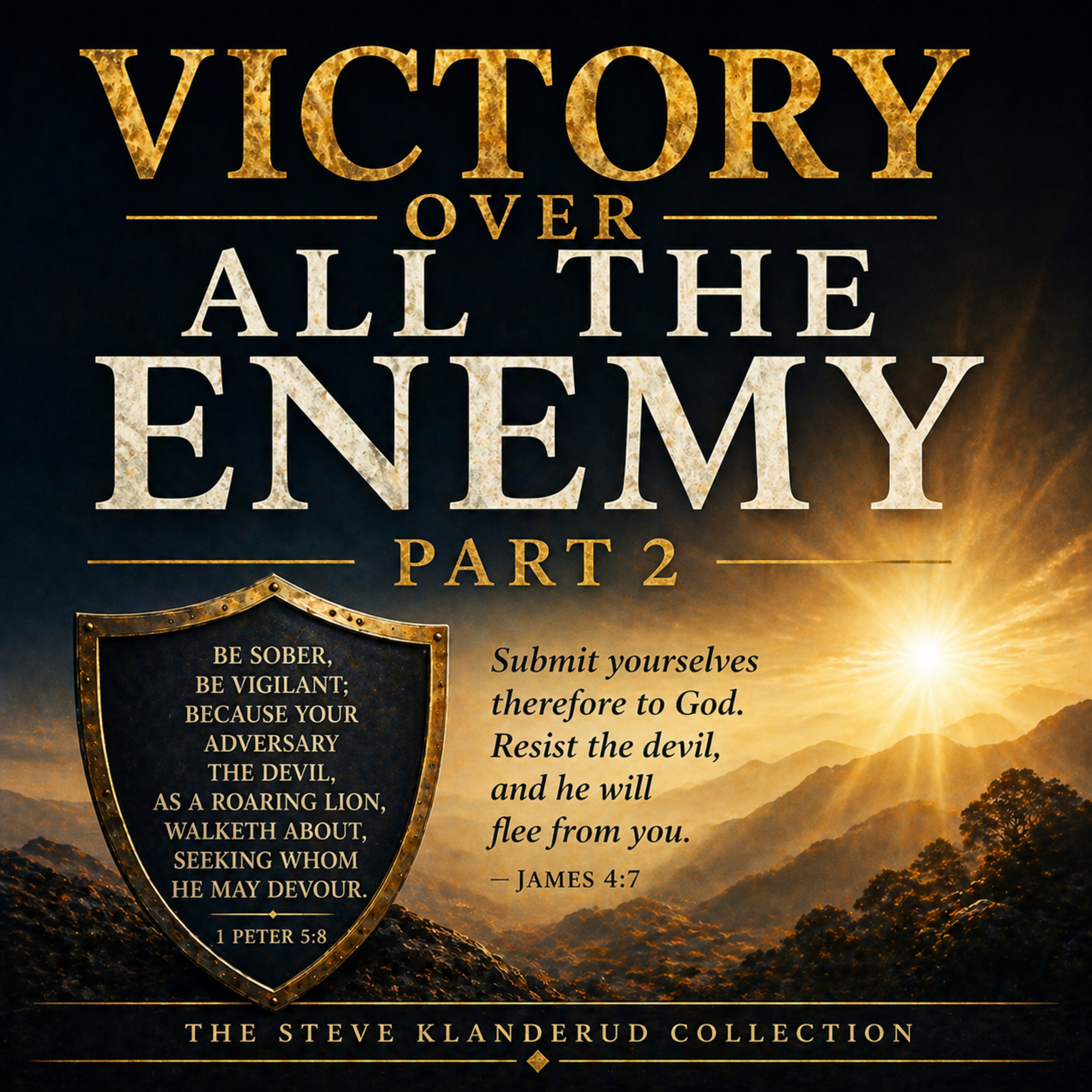 Victory over all the enemy - Part 2 episode artwork