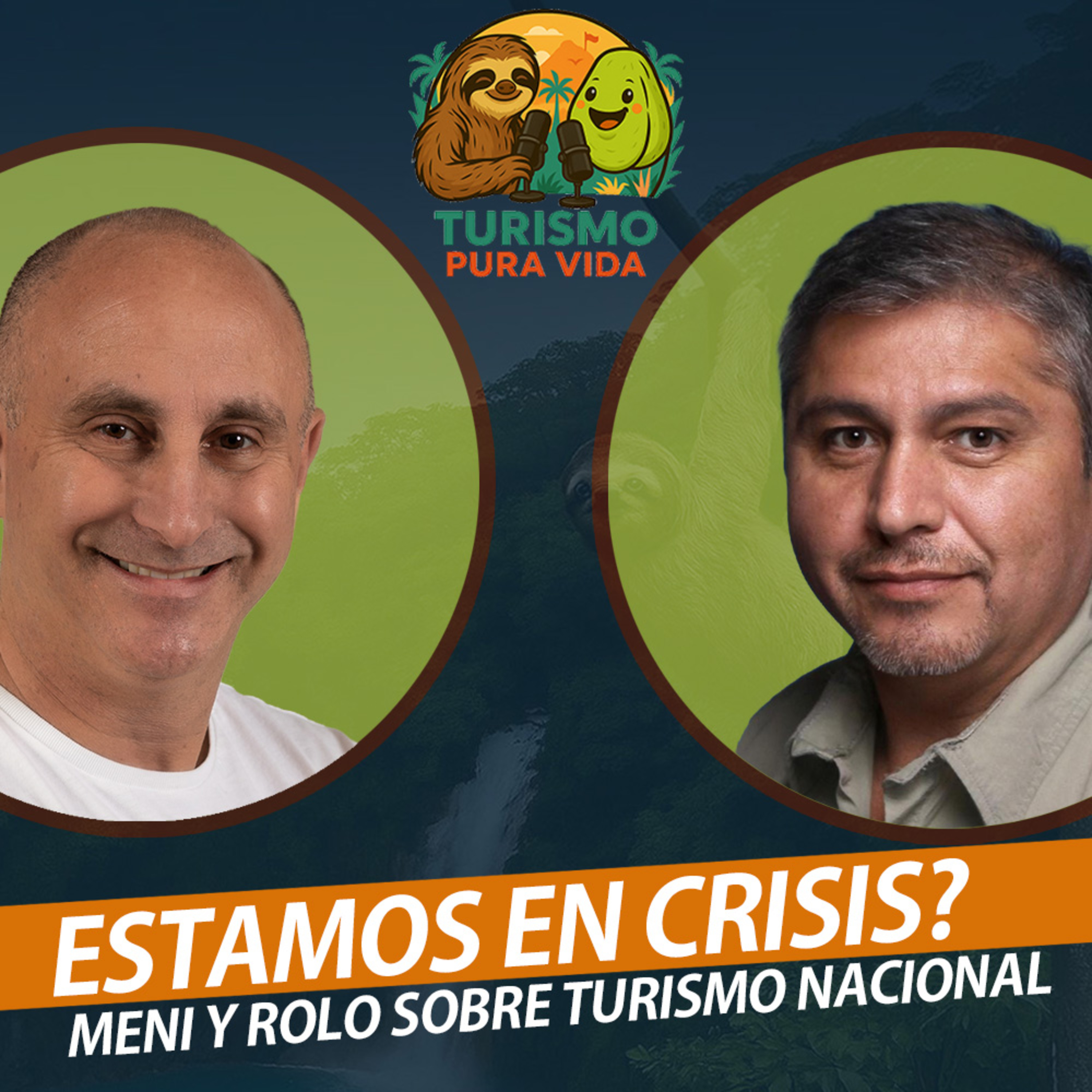 Estamos en crisis? Meni y Rolo Sobre Turismo Nacional de Costa Rica - EP01