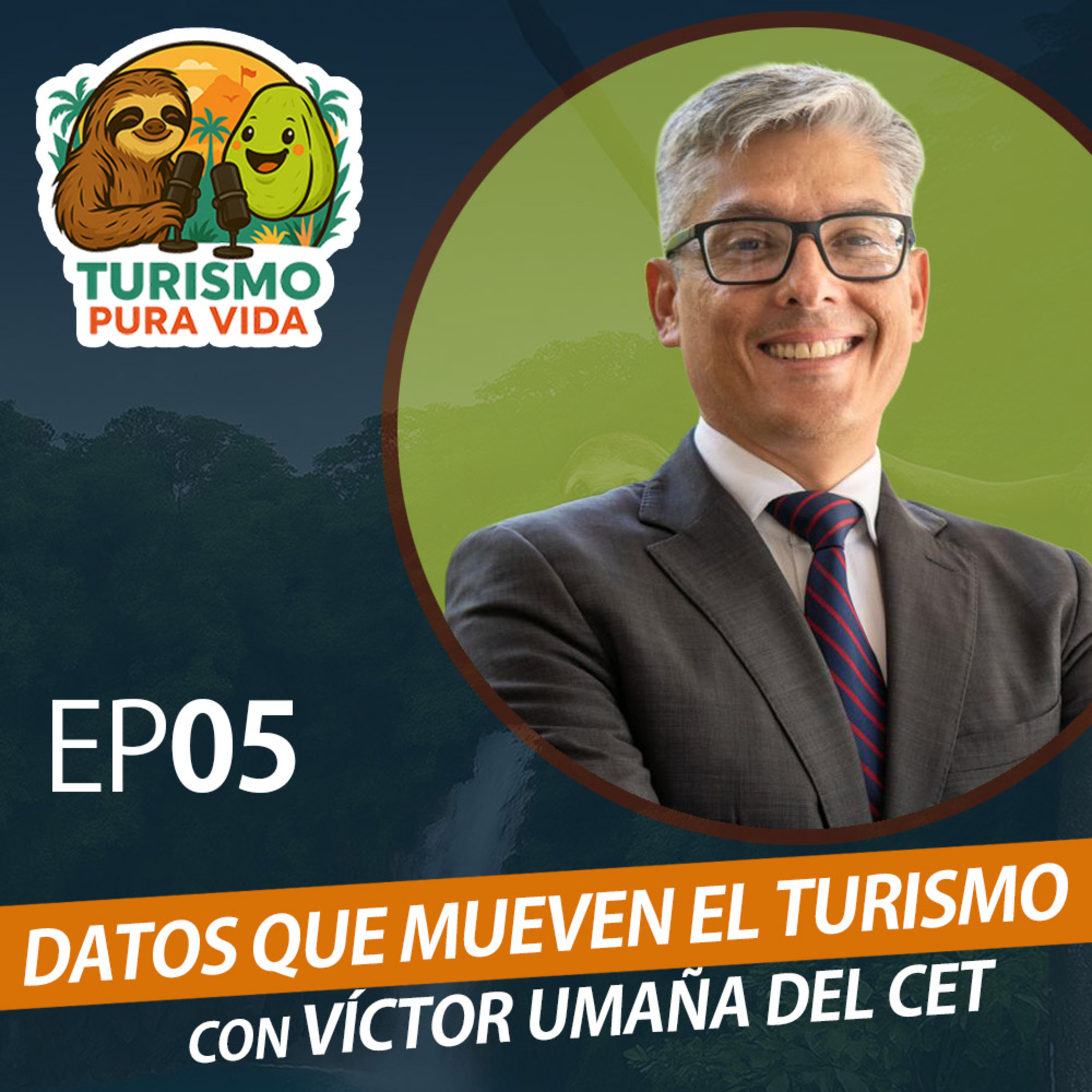 Datos que Mueven el Turismo con Víctor Umaña del CET - EP05