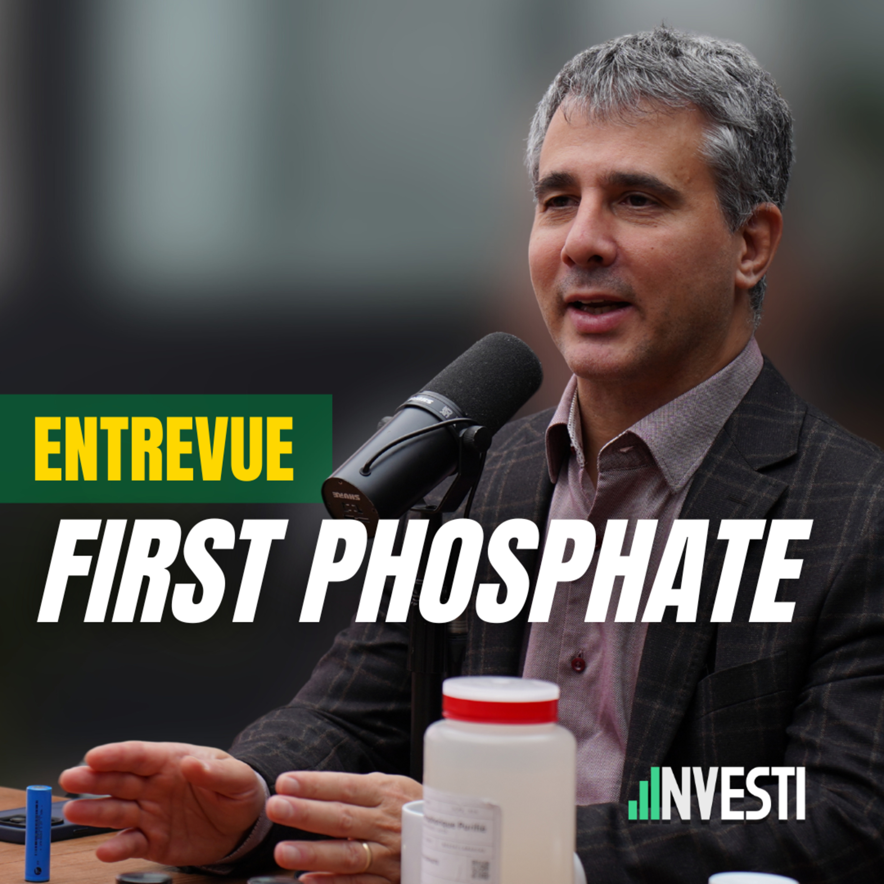 Entrevue exclusive avec John Passalacqua, PDG de First Phosphate | Investi (Ép. 19) episode artwork